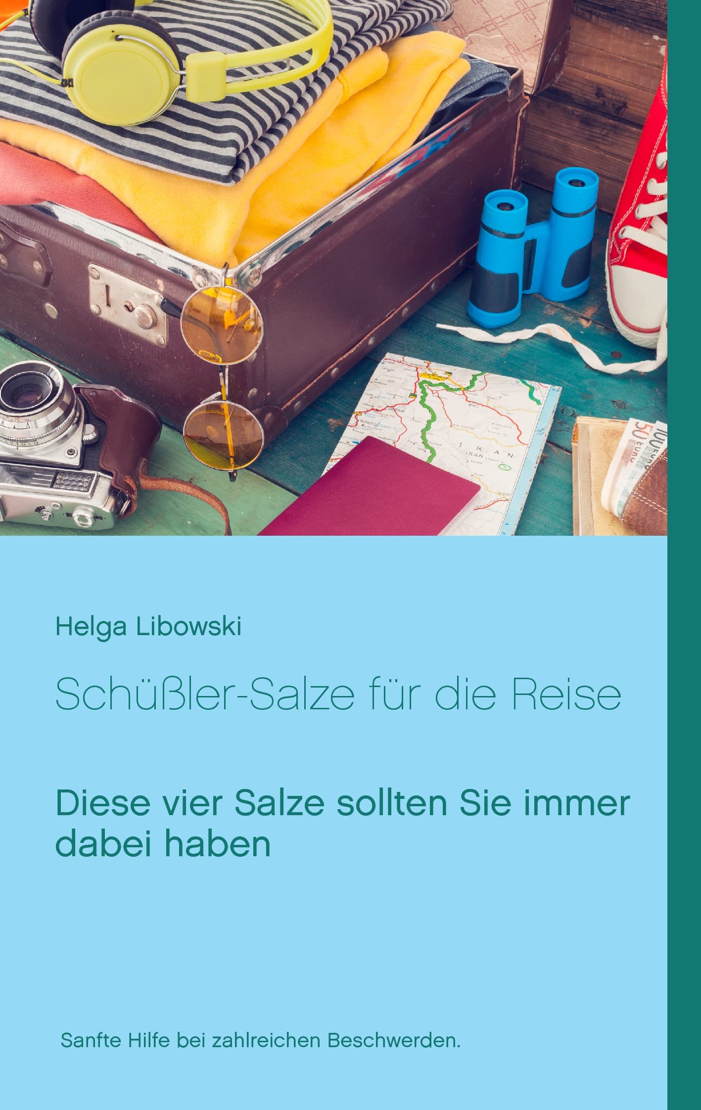 Schüßler-Salze für die Reise: Diese vier Salze sollten Sie immer dabei haben Leisure, Home & Garden