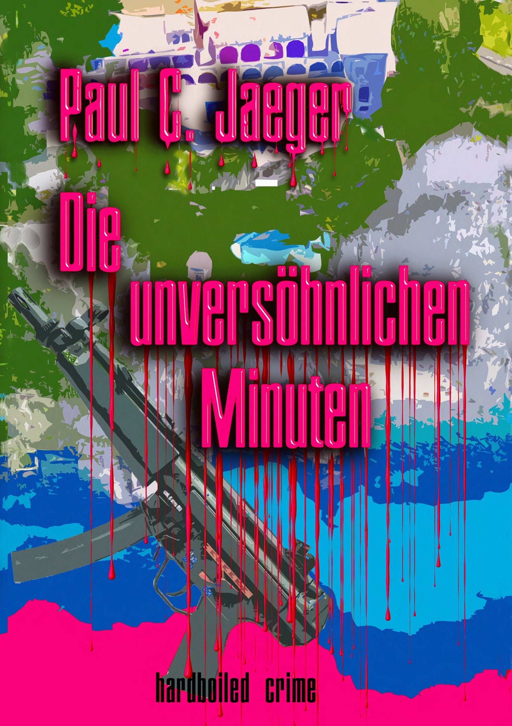 Die unversöhnlichen Minuten: Ein Sidney Krimi aus Dortmund Action & Adventure