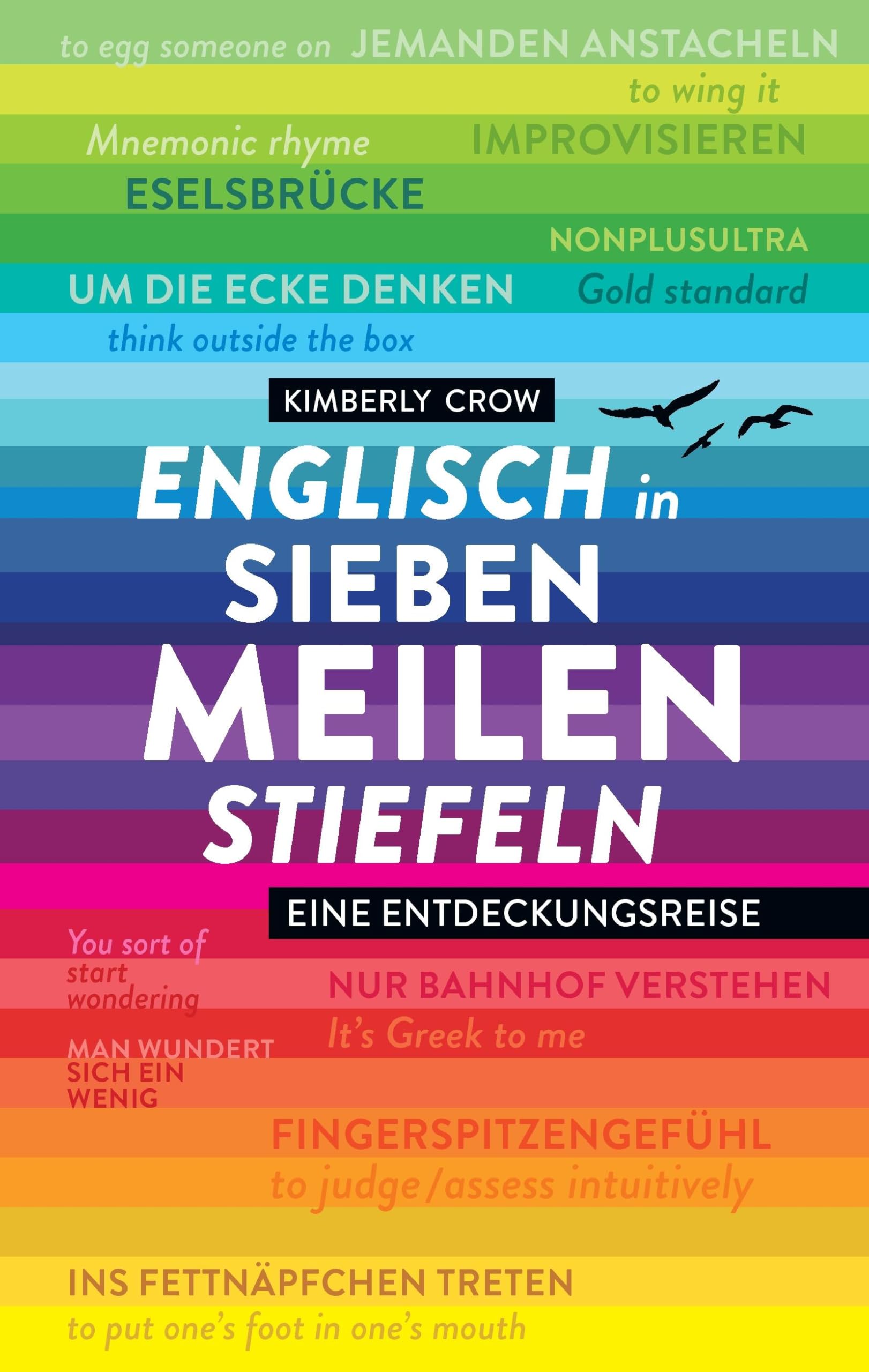 Englisch in Siebenmeilenstiefeln: Eine Entdeckungsreise Foreign Languages ​​& Dictionaries