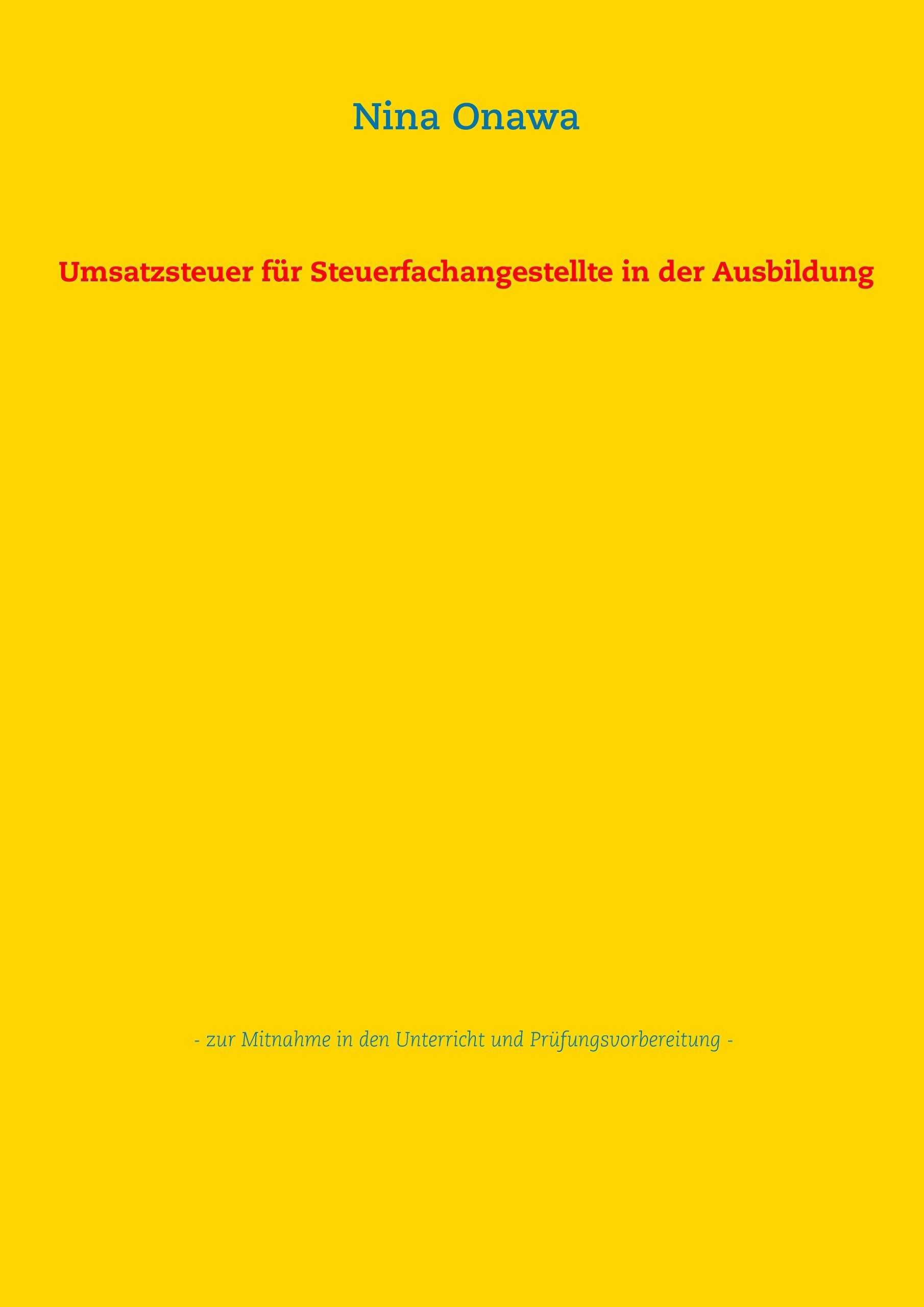 Umsatzsteuer für Steuerfachangestellte in der Ausbildung Law