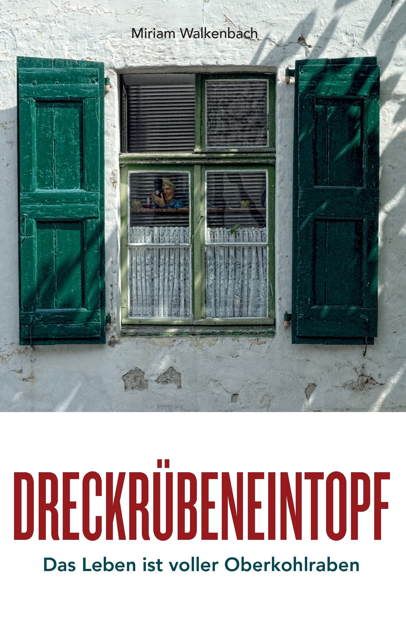 Dreckrübeneintopf: Das Leben ist voller Oberkohlraben Contemporary literature