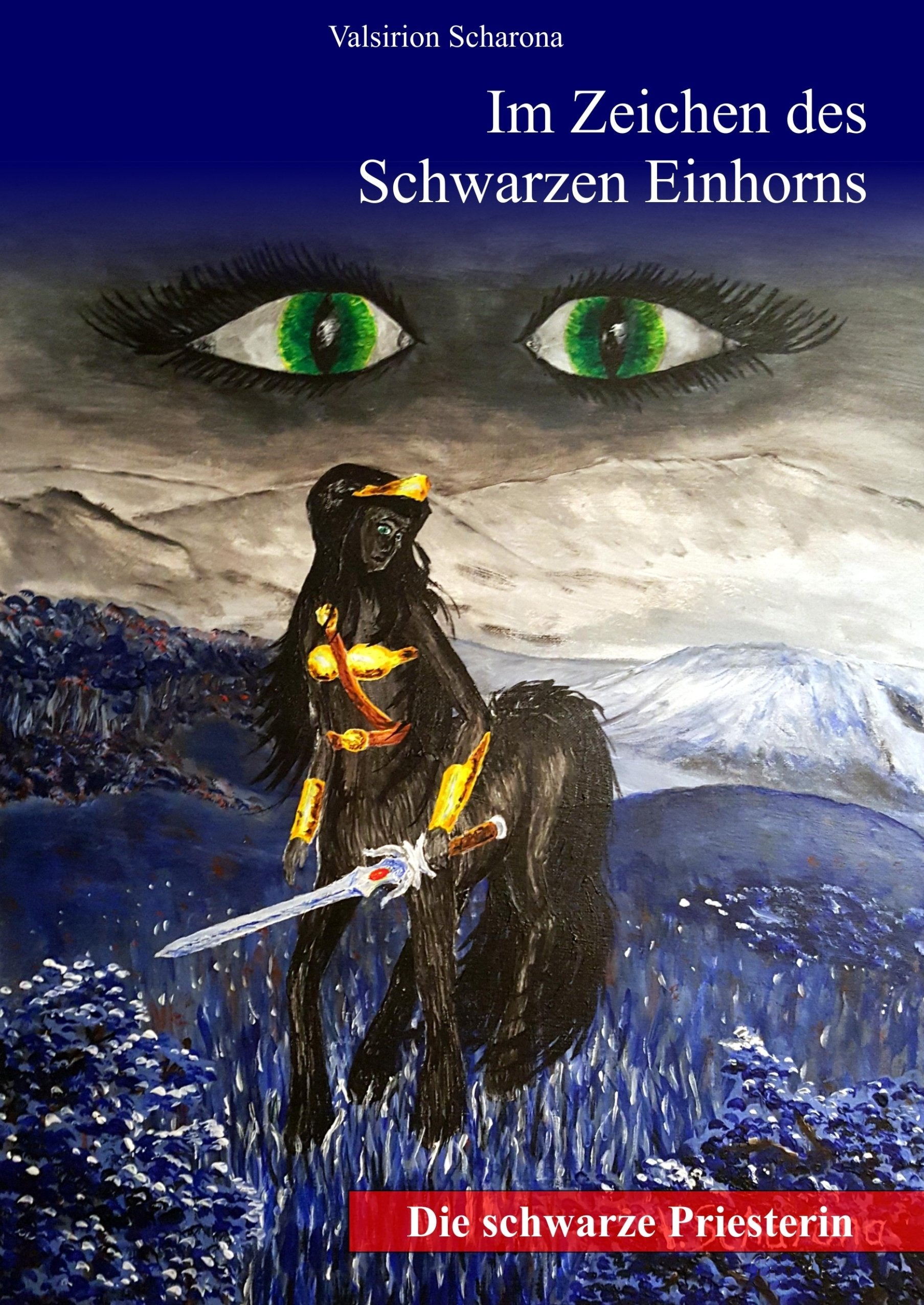 Im Zeichen des Schwarzen Einhorns: Die schwarze Priesterin Contemporary literature