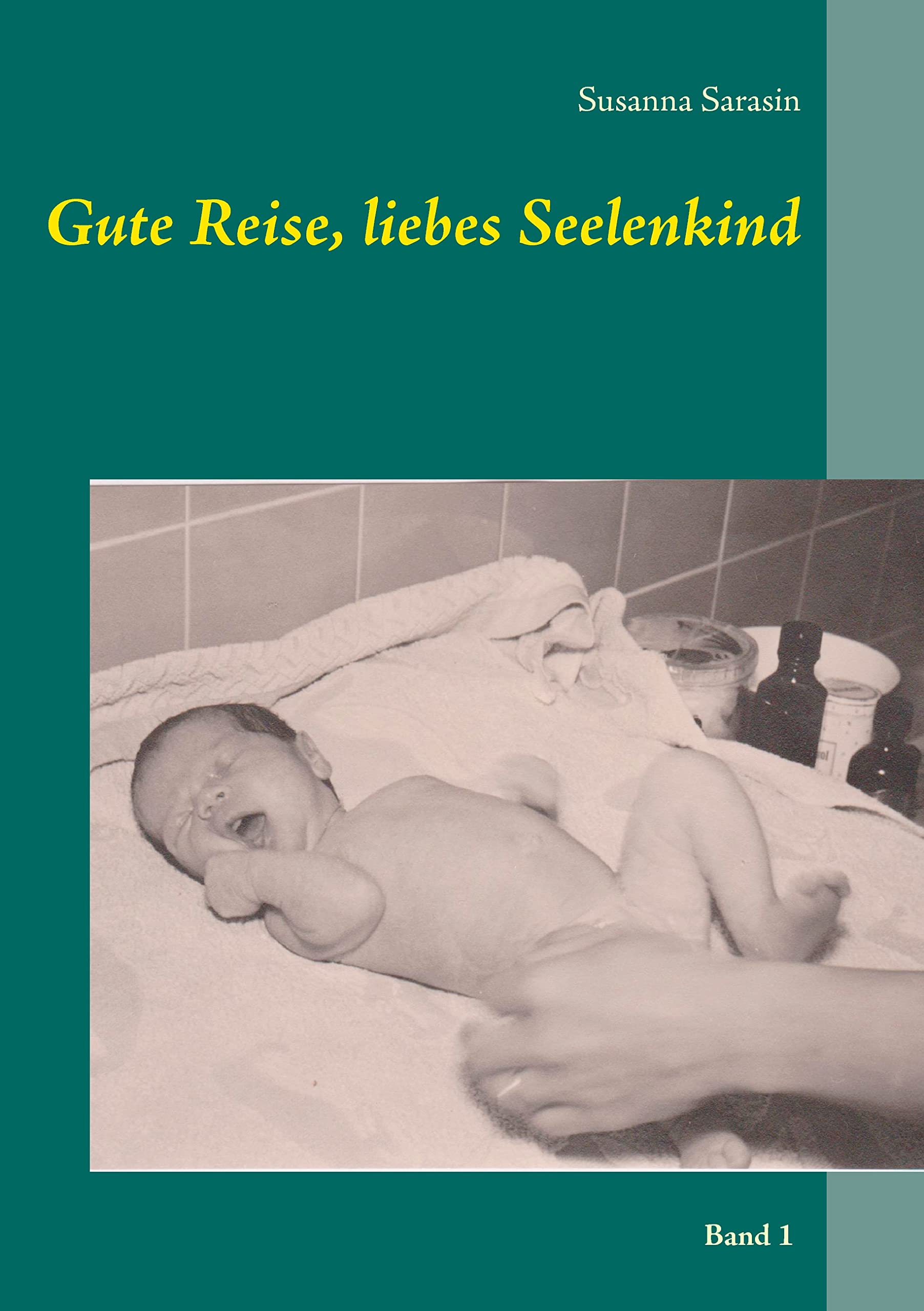 Gute Reise, liebes Seelenkind book