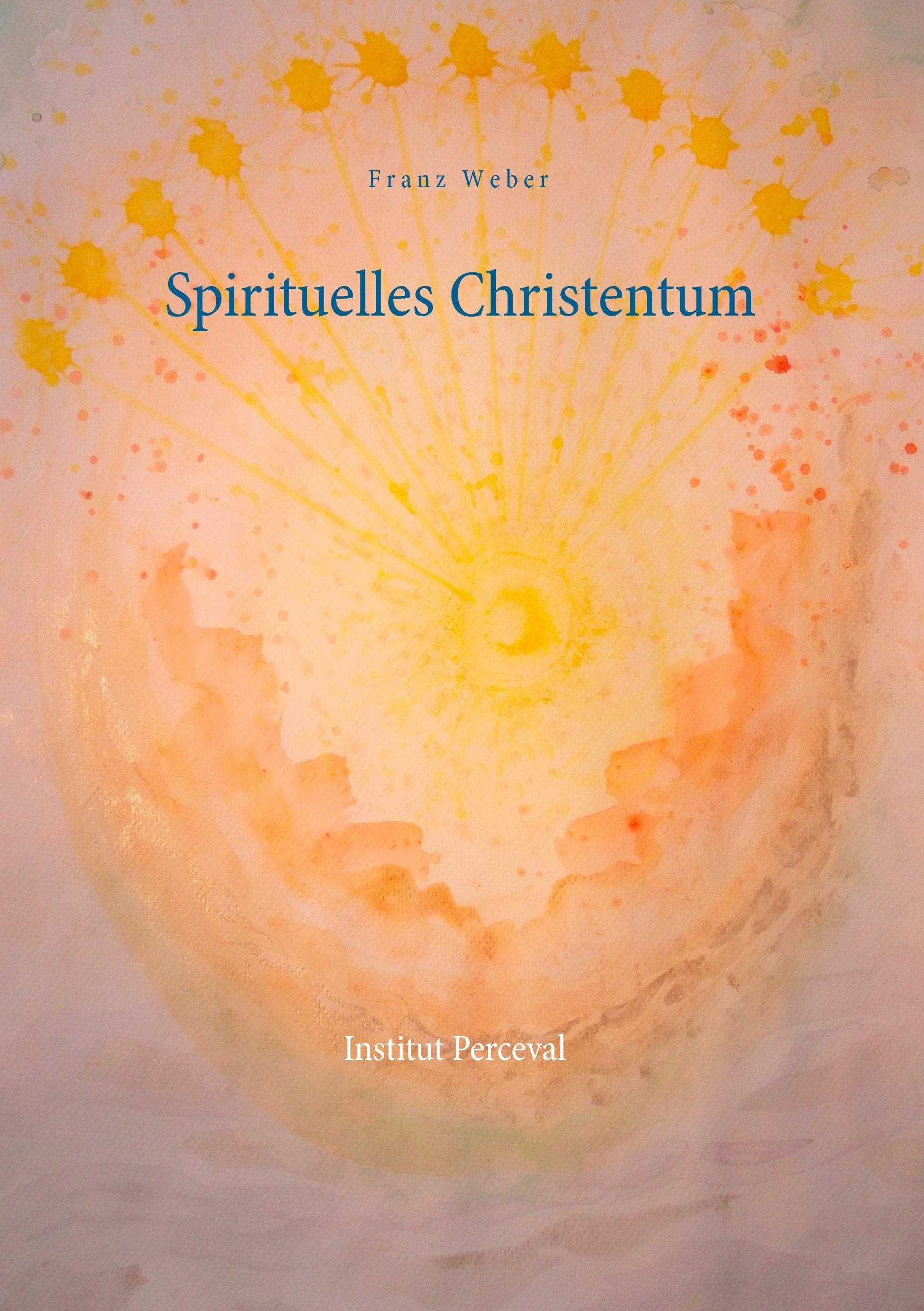 Spirituelles Christentum Religion & Esotericism