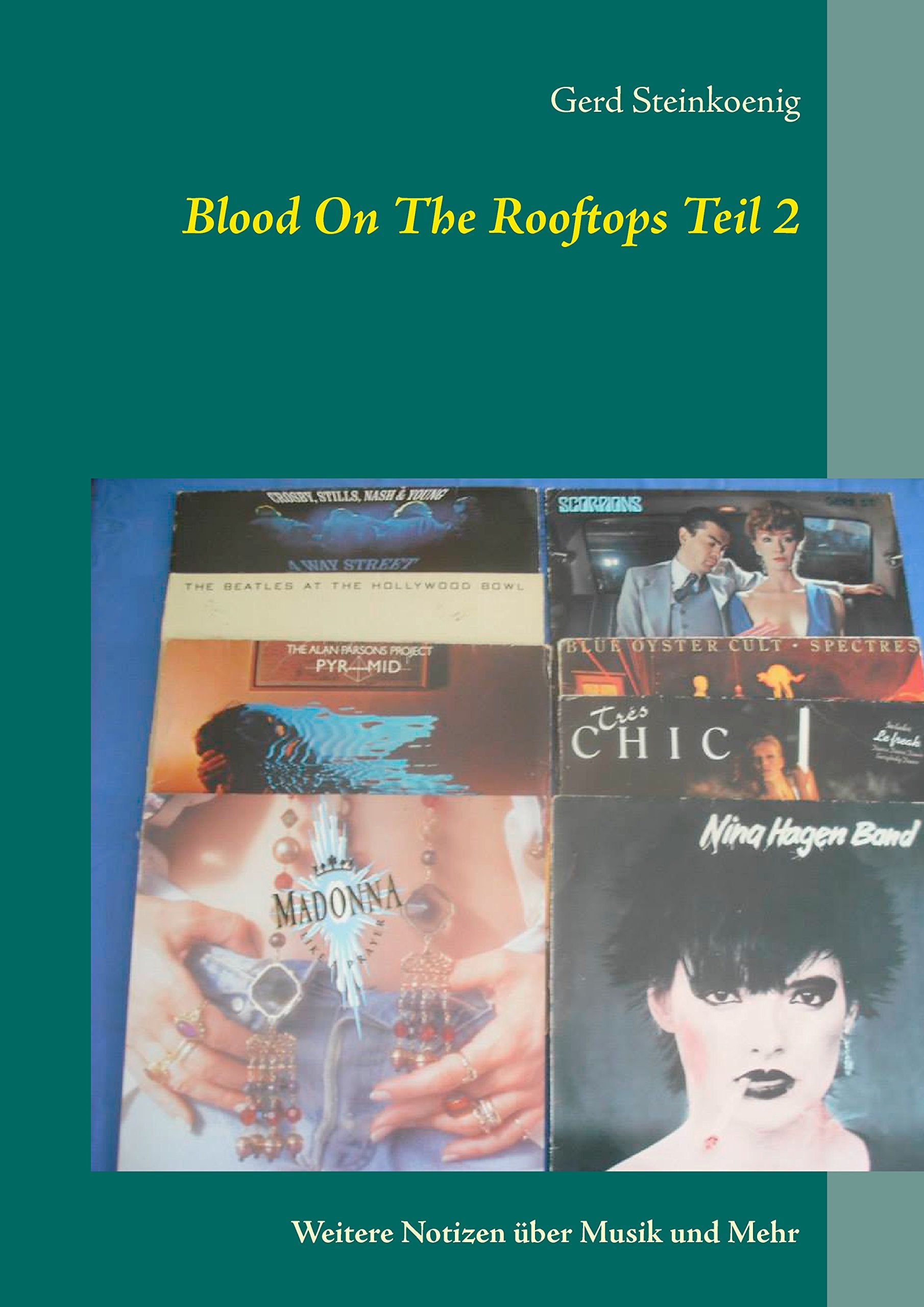 Blood On The Rooftops Teil 2: Weitere Notizen über Musik und Mehr Arts & Music