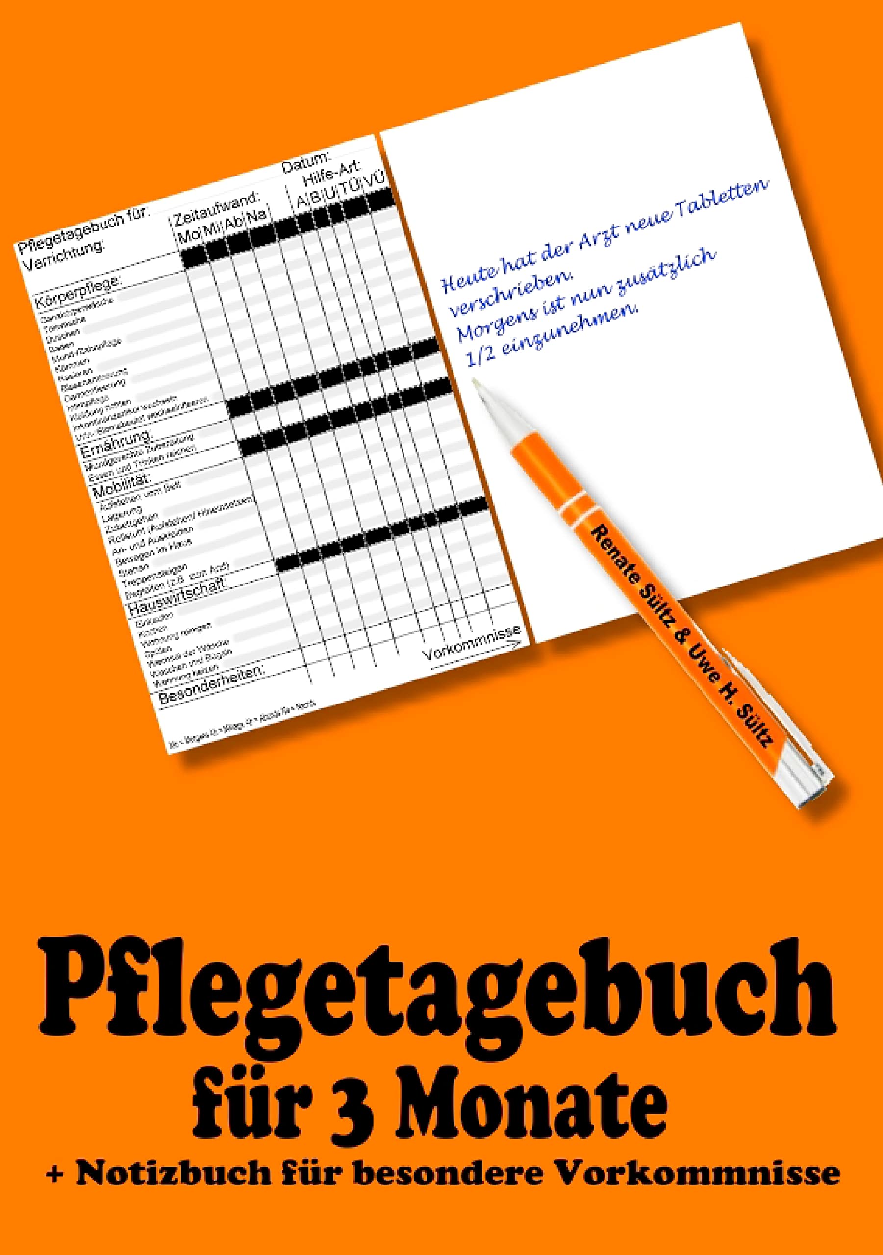 Pflegetagebuch für 3 Monate - inkl. Notizbuch Medicine