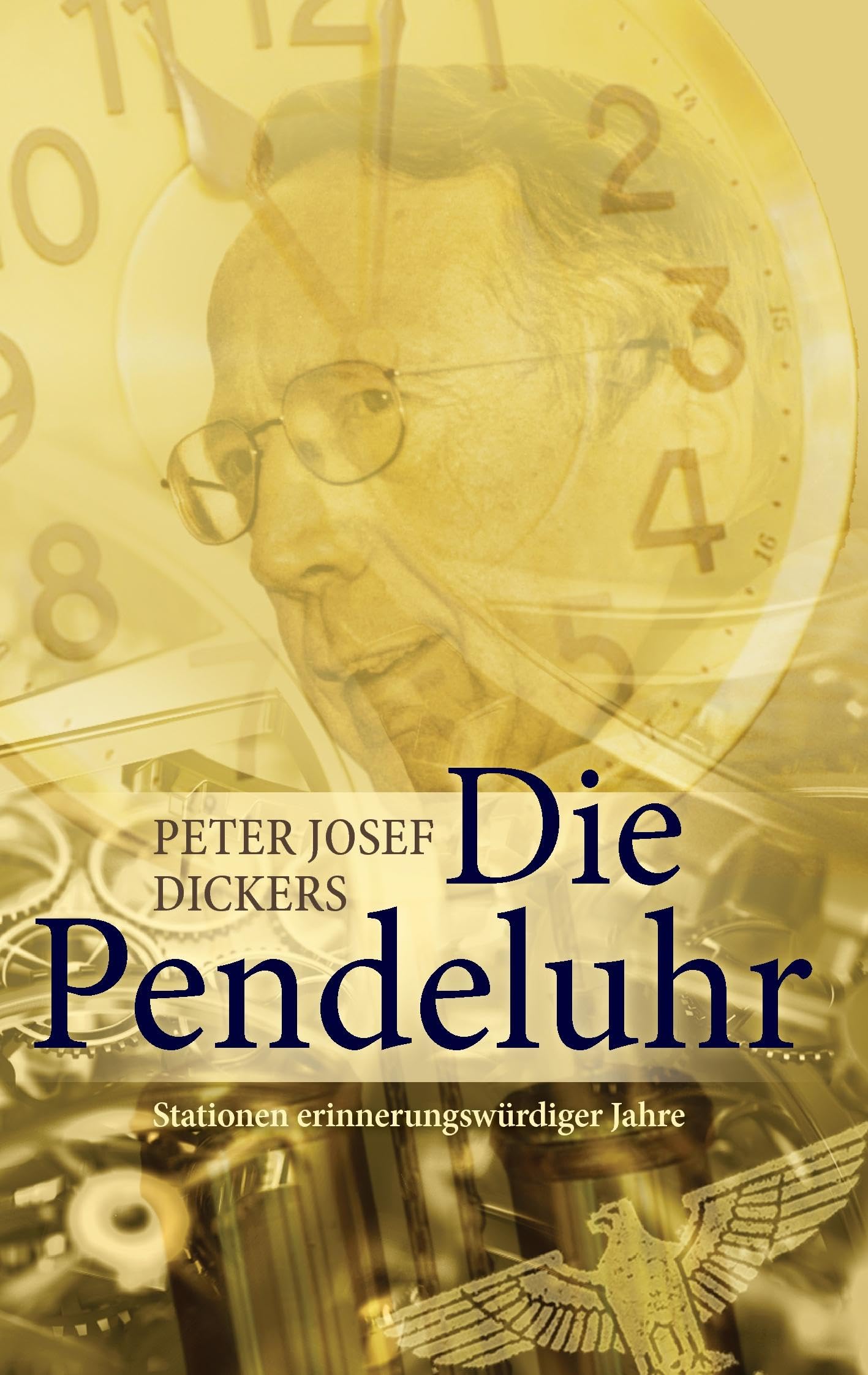 Die Pendeluhr: Stationen erinnerungswürdiger Jahre Art & Literature