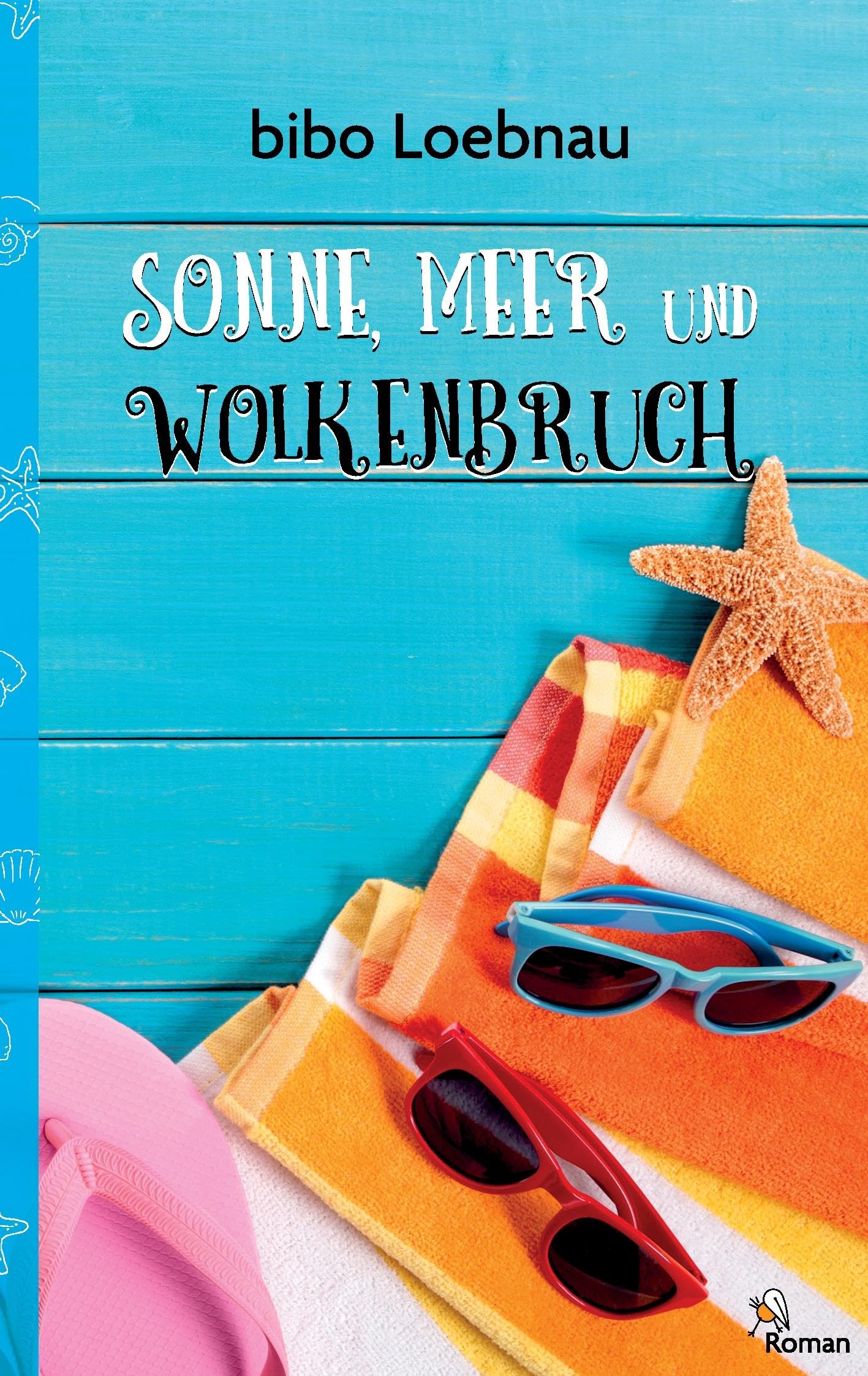 Sonne, Meer und Wolkenbruch book