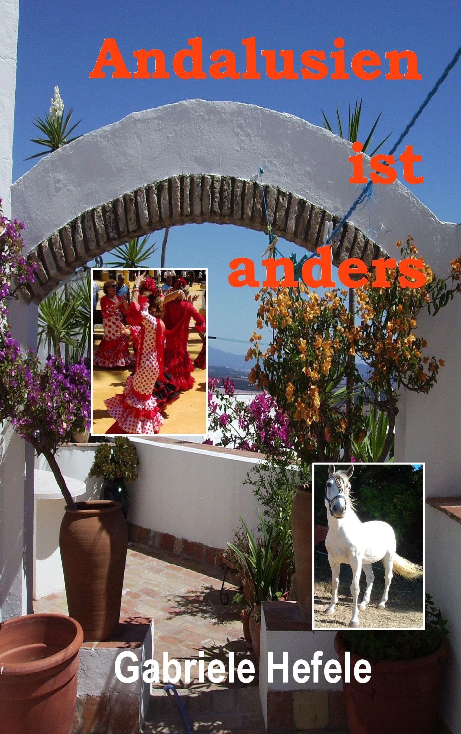 Andalusien ist anders Books