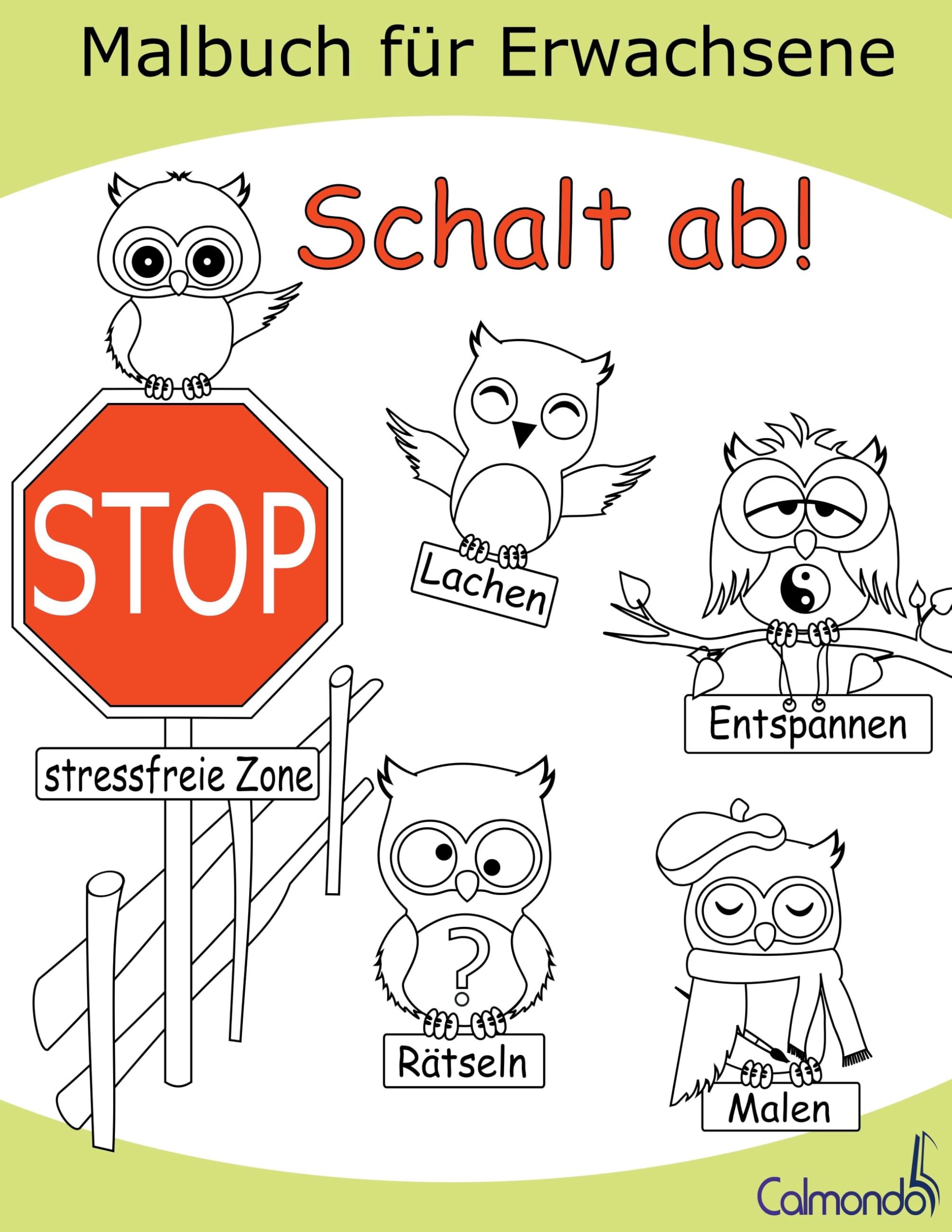Schalt ab! - Das Malbuch für Erwachsene zum Ausmalen, Lachen, Rätseln und Entspannen Hobbies & Crafts