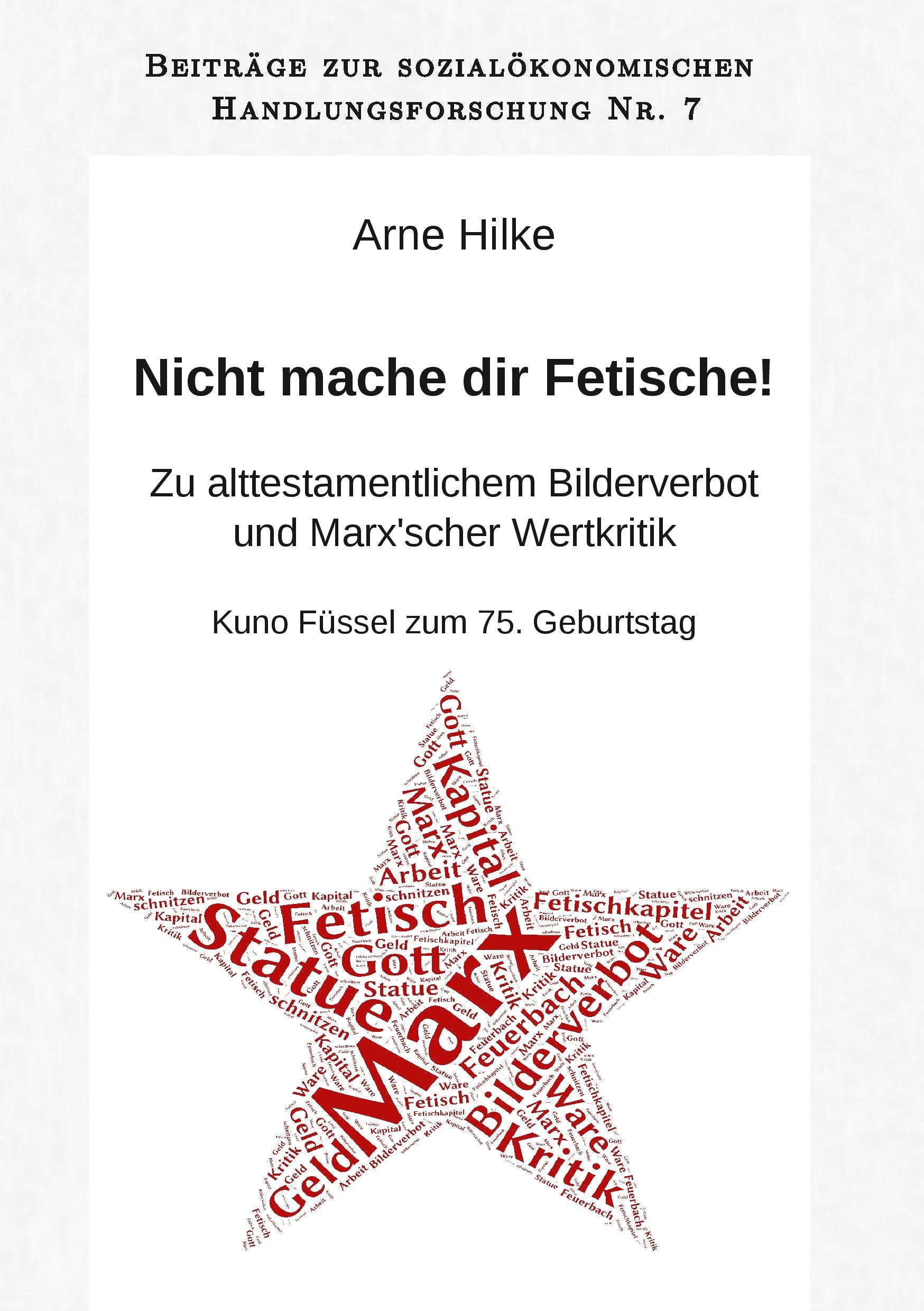 Nicht mache dir Fetische! Philosophy Books