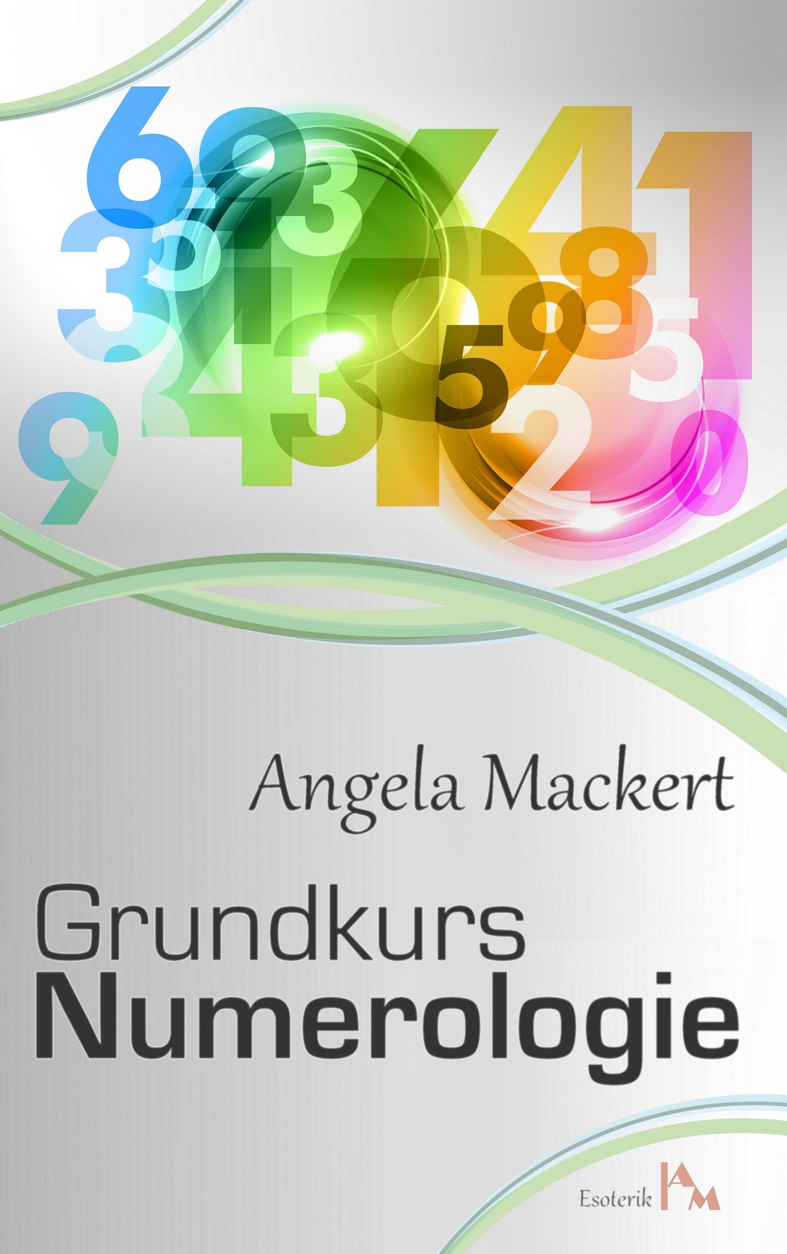 Grundkurs Numerologie Religion & Esotericism
