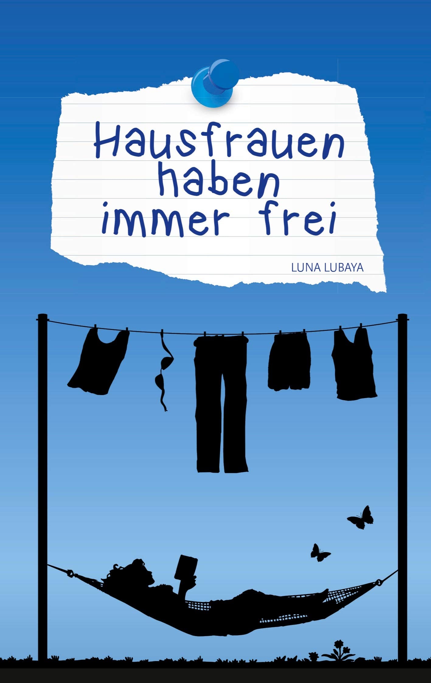 Hausfrauen haben immer frei Essays & Short Stories