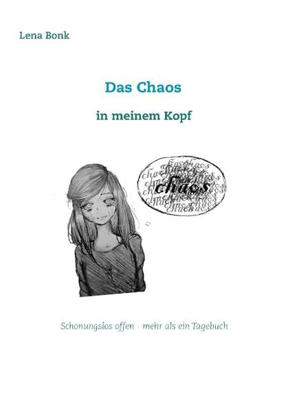 Das Chaos in meinem Kopf Art & Literature