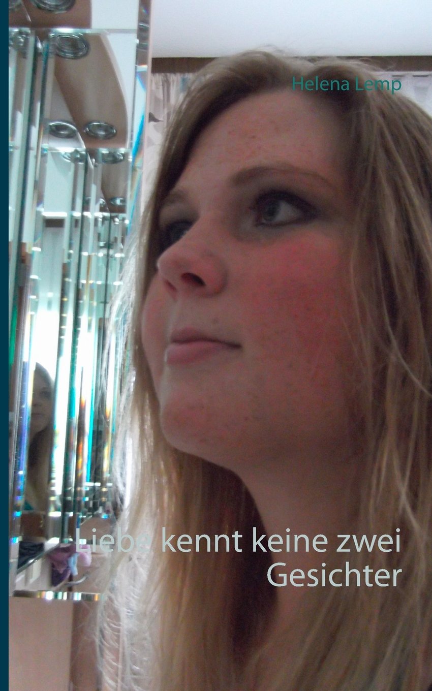 Liebe kennt keine zwei Gesichter Contemporary literature