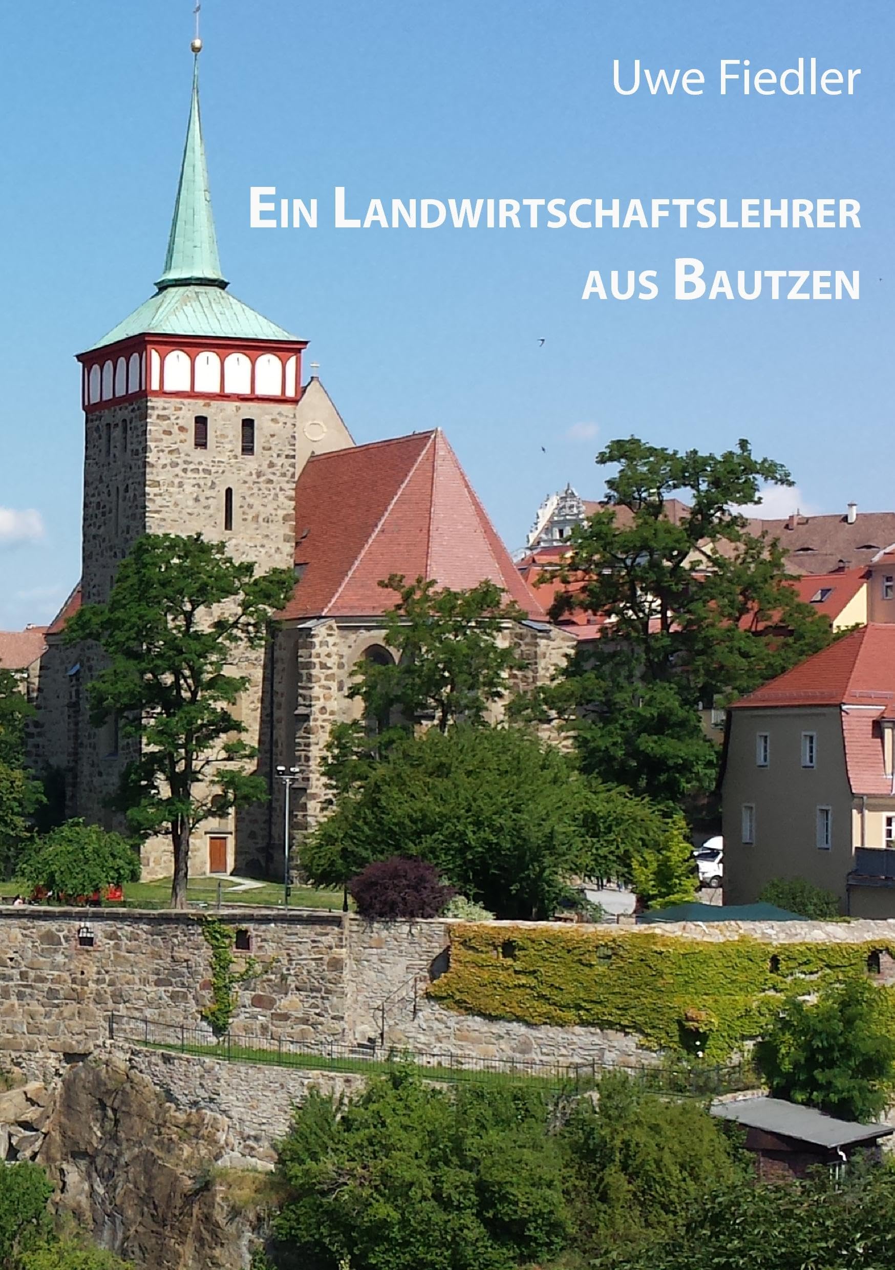 Ein Landwirtschaftslehrer aus Bautzen: Zum 200. Geburtstag von Ernst Theodor Stöckhardt (Beiträge zur Heimatforschung in Sachsen) Science Books