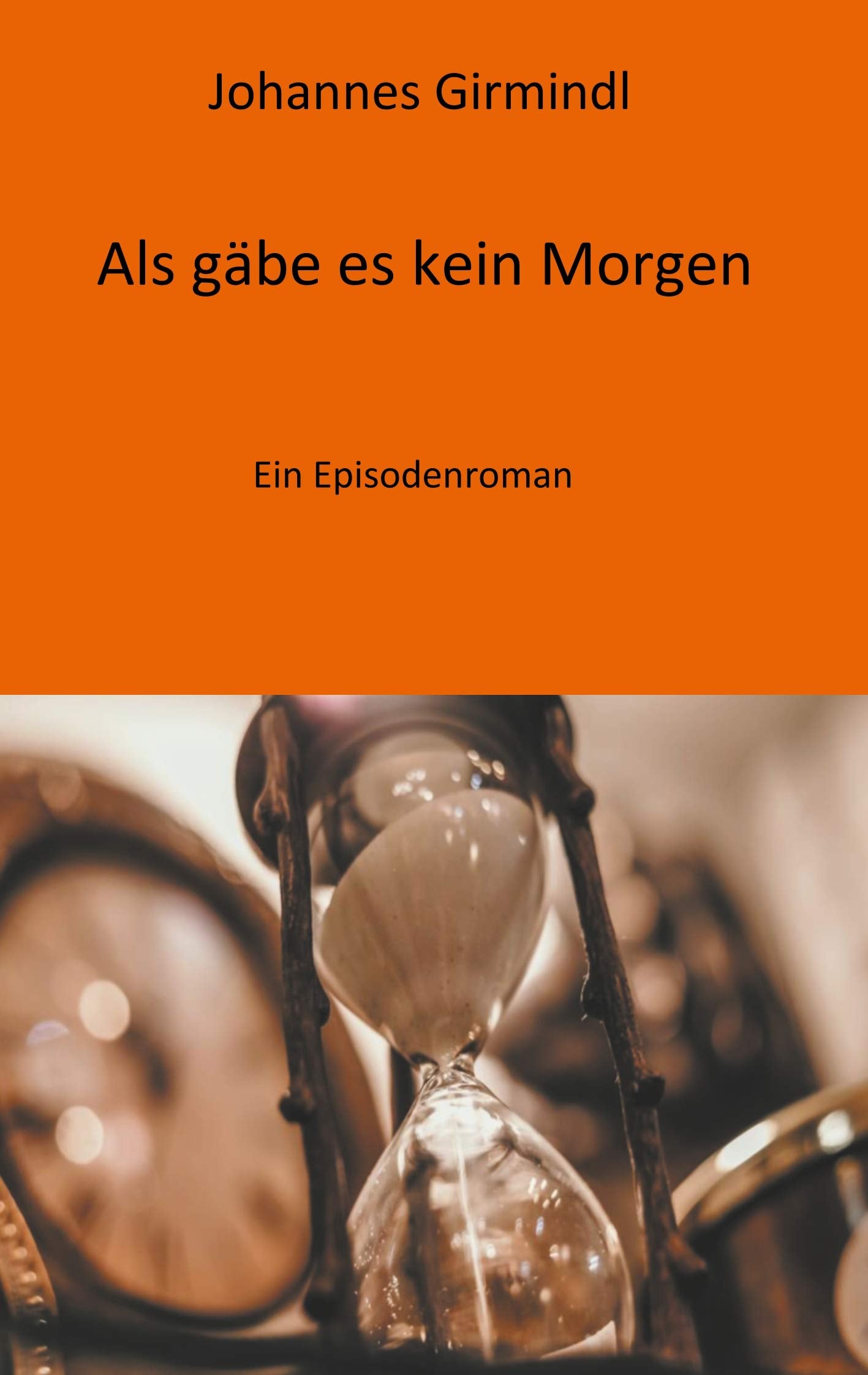 Als gäbe es kein Morgen Contemporary literature