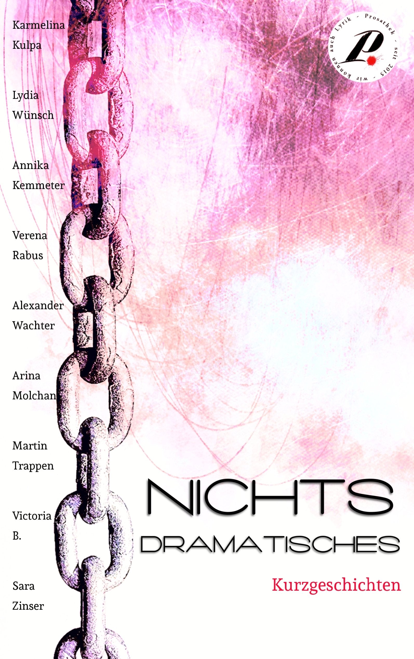 Nichts Dramatisches: Kurzgeschichten Essays & Short Stories