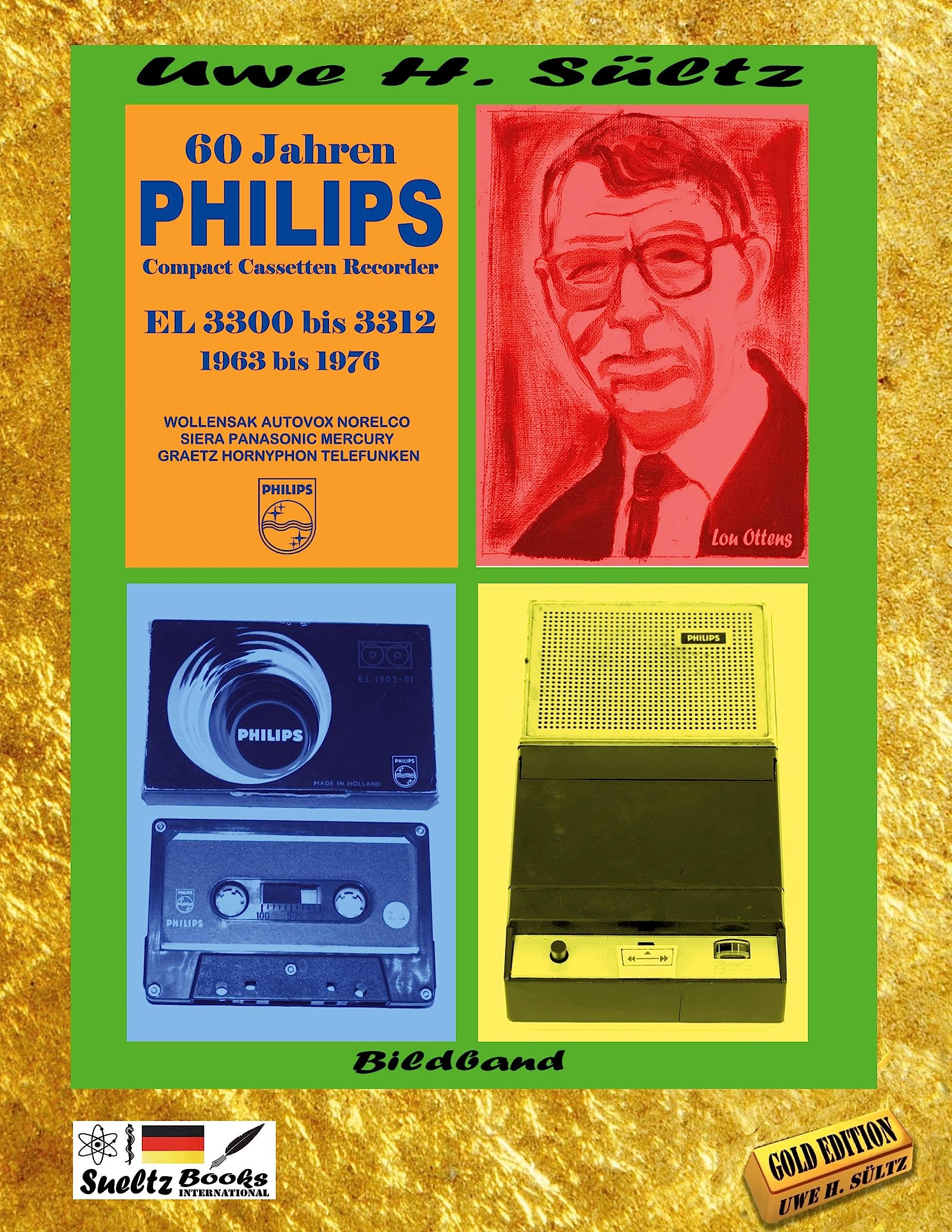 60 Jahre PHILIPS Compact Cassetten Recorder EL 3300 bis 3312: WOLLENSAK AUTOVOX NORELCO SIERA PANASONIC MERCURY GRAETZ HORNYPHON TELEFUNKEN Media & Communication