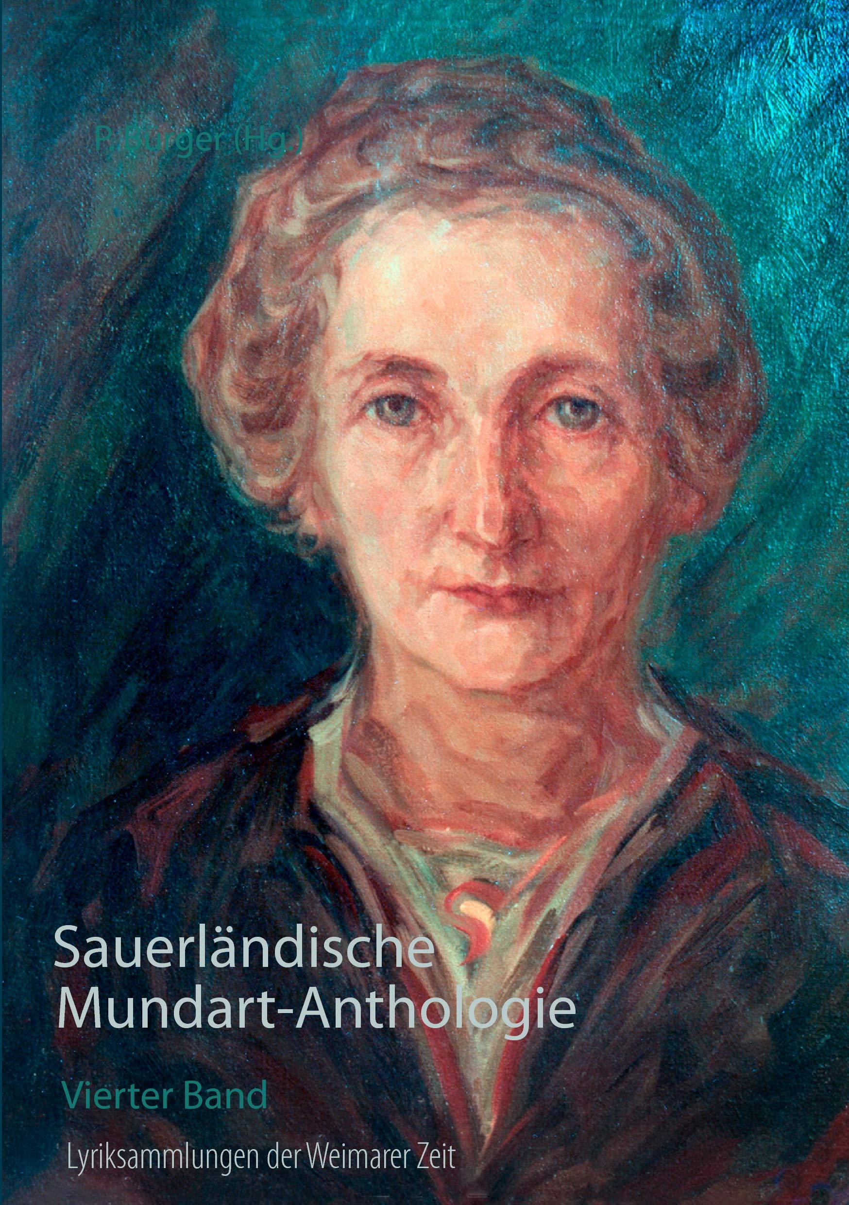 Sauerländische Mundart-Anthologie IV: Lyriksammlungen der Weimarer Zeit Social Sciences