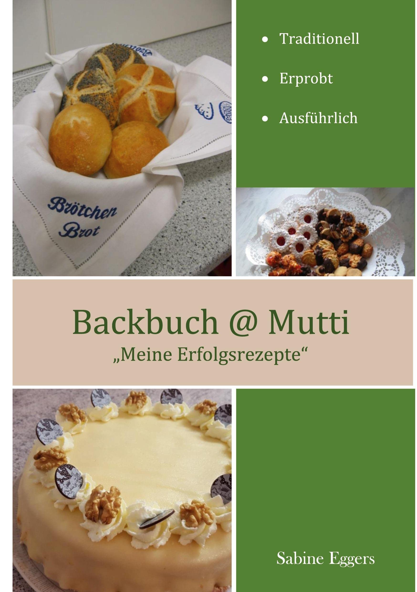 Backbuch @ Mutti: "Meine Erfolgsrezepte" Leisure, Home & Garden