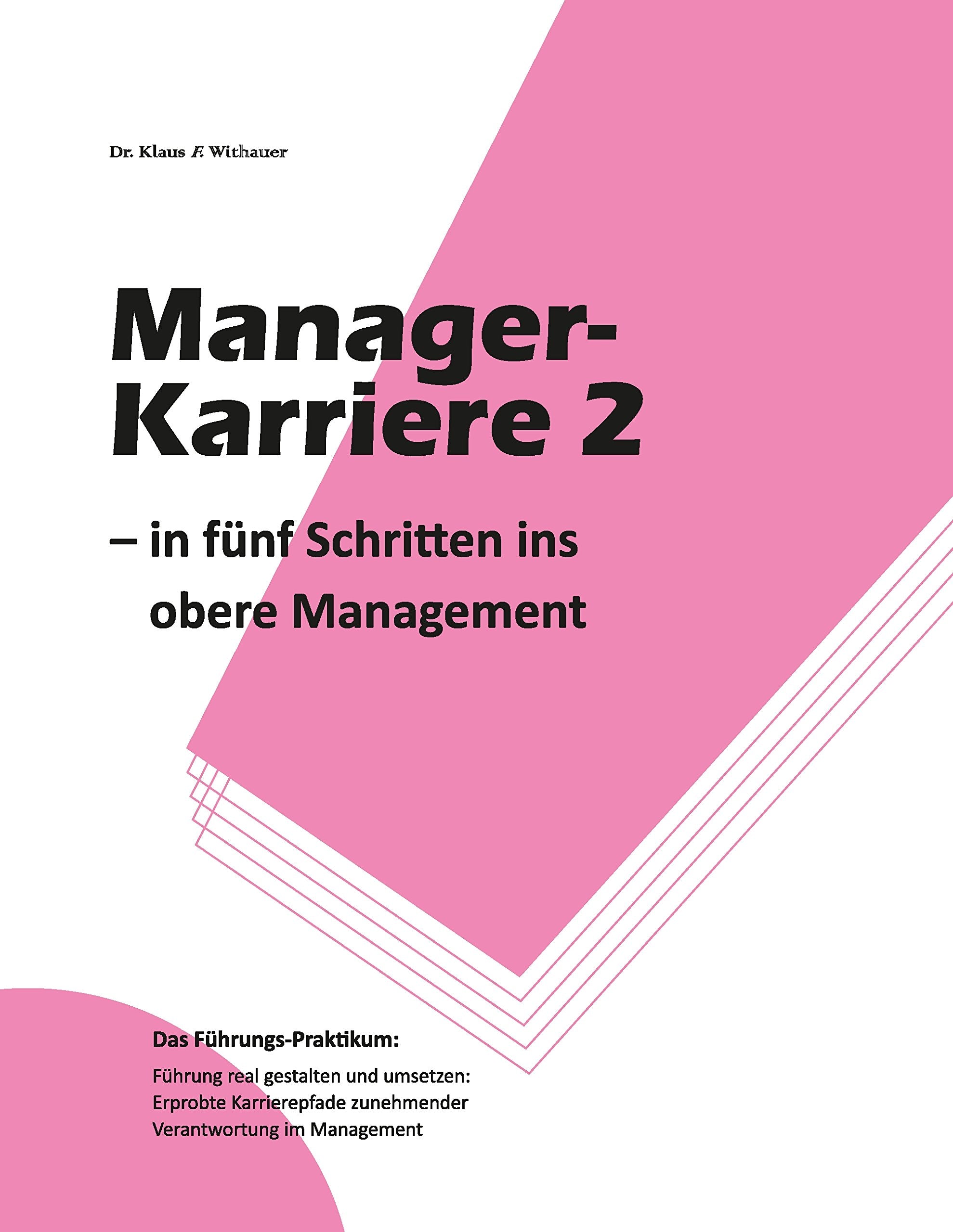 Manager-Karriere 2: In fünf Schritten ins obere Management Law