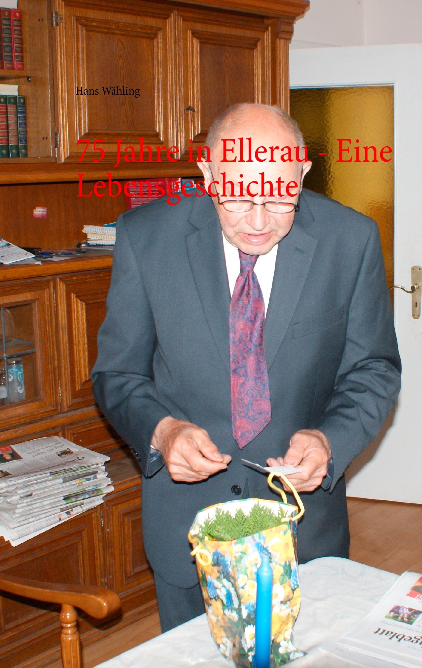 75 Jahre in Ellerau - Eine Lebensgeschichte book