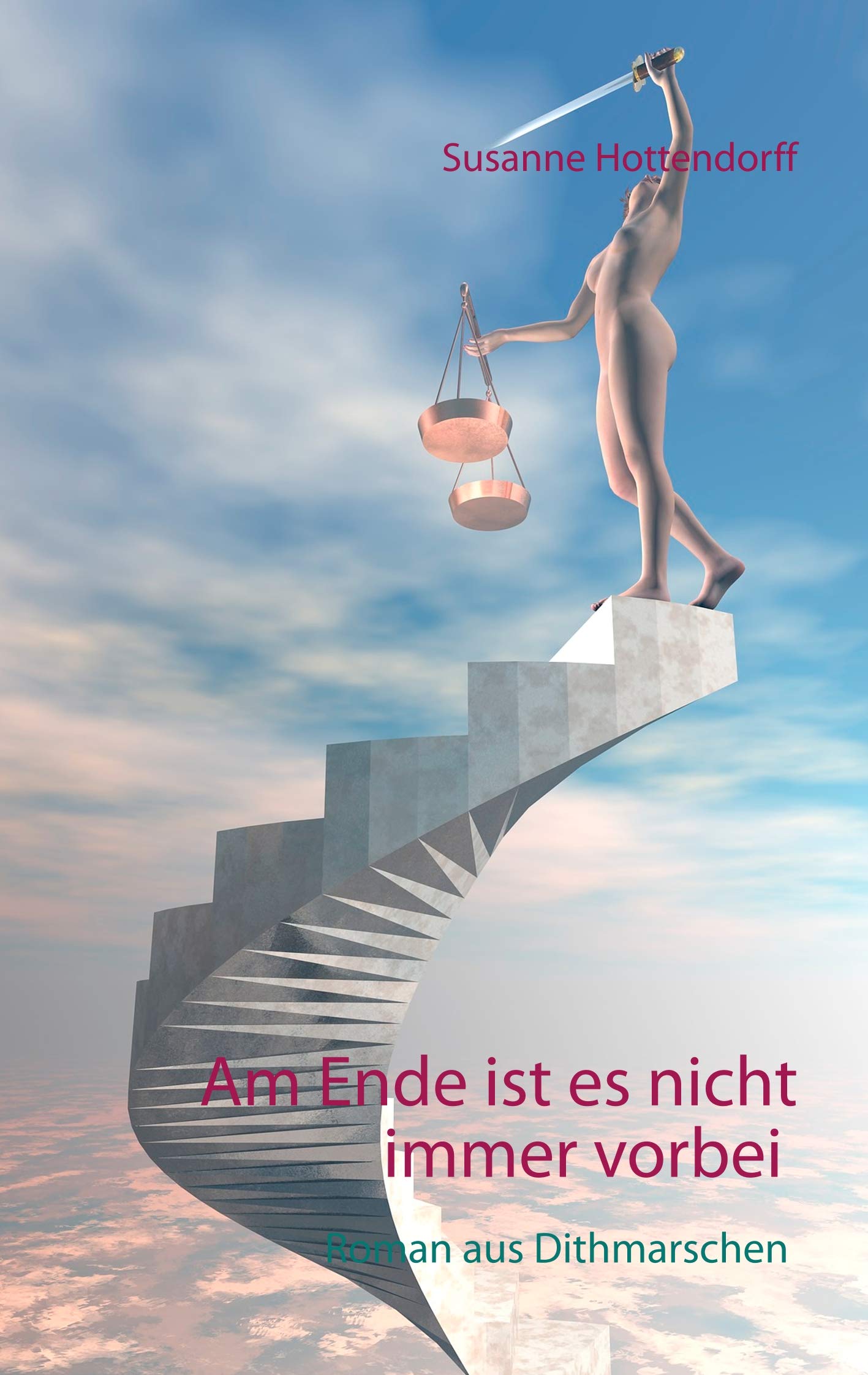Am Ende ist es nicht immer vorbei: Roman Contemporary literature