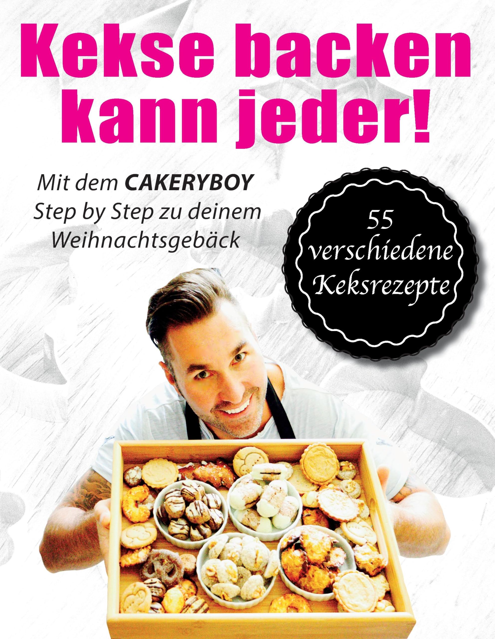 Kekse backen kann jeder - Hardcover Edition: Step by Step zu deinem Weihnachtsgebäck Leisure, Home & Garden