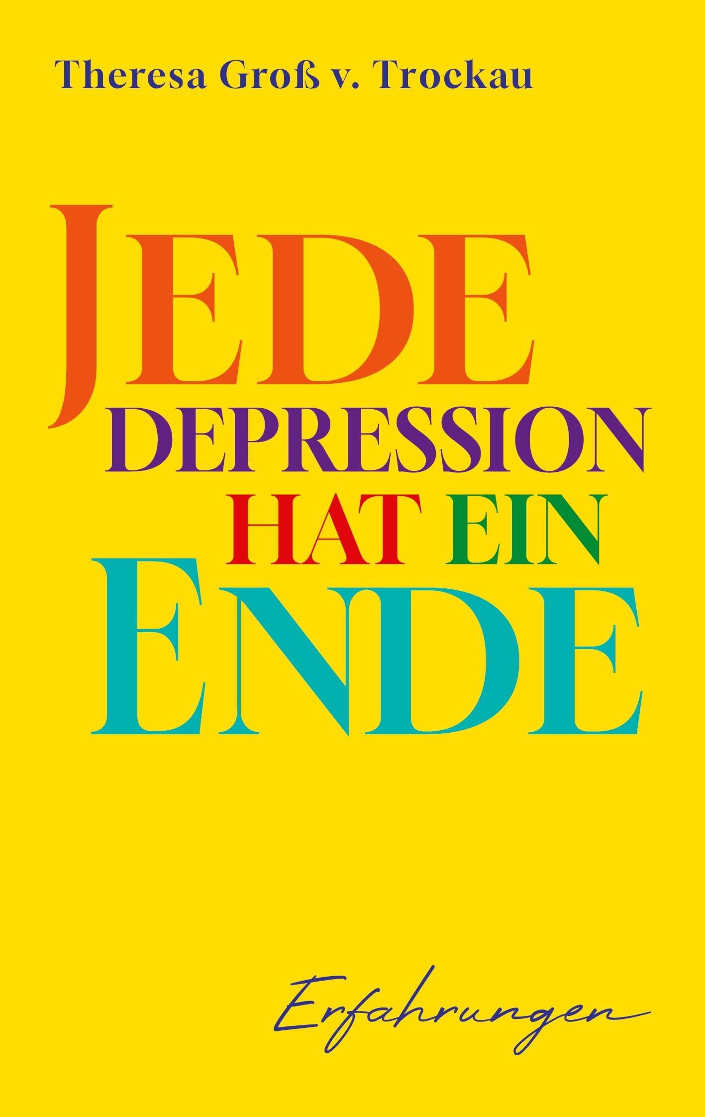 Jede Depression hat ein Ende book