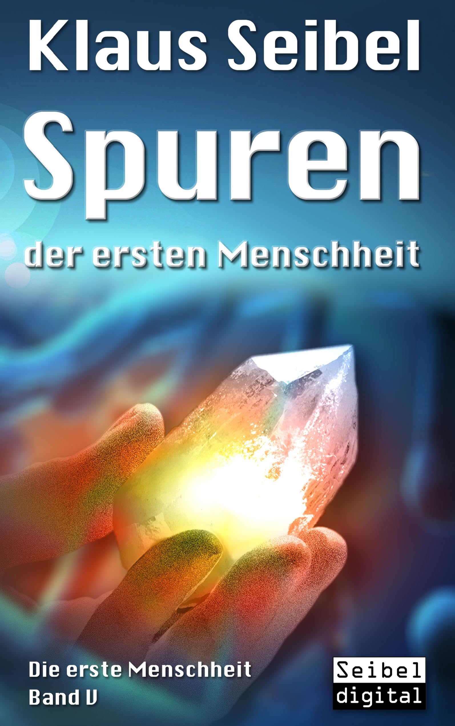 Spuren der ersten Menschheit Contemporary literature