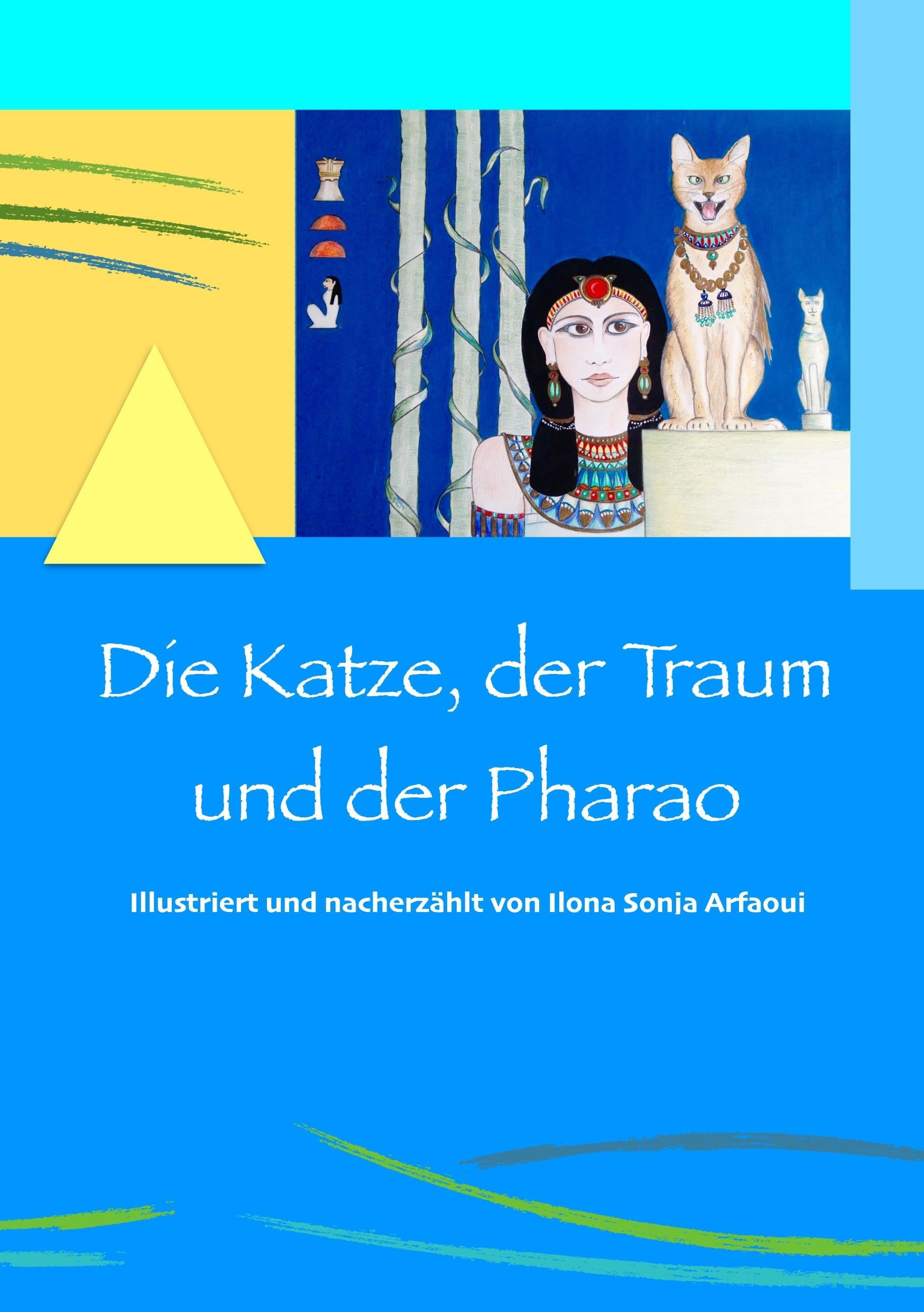 Die Katze, der Traum und der Pharao book