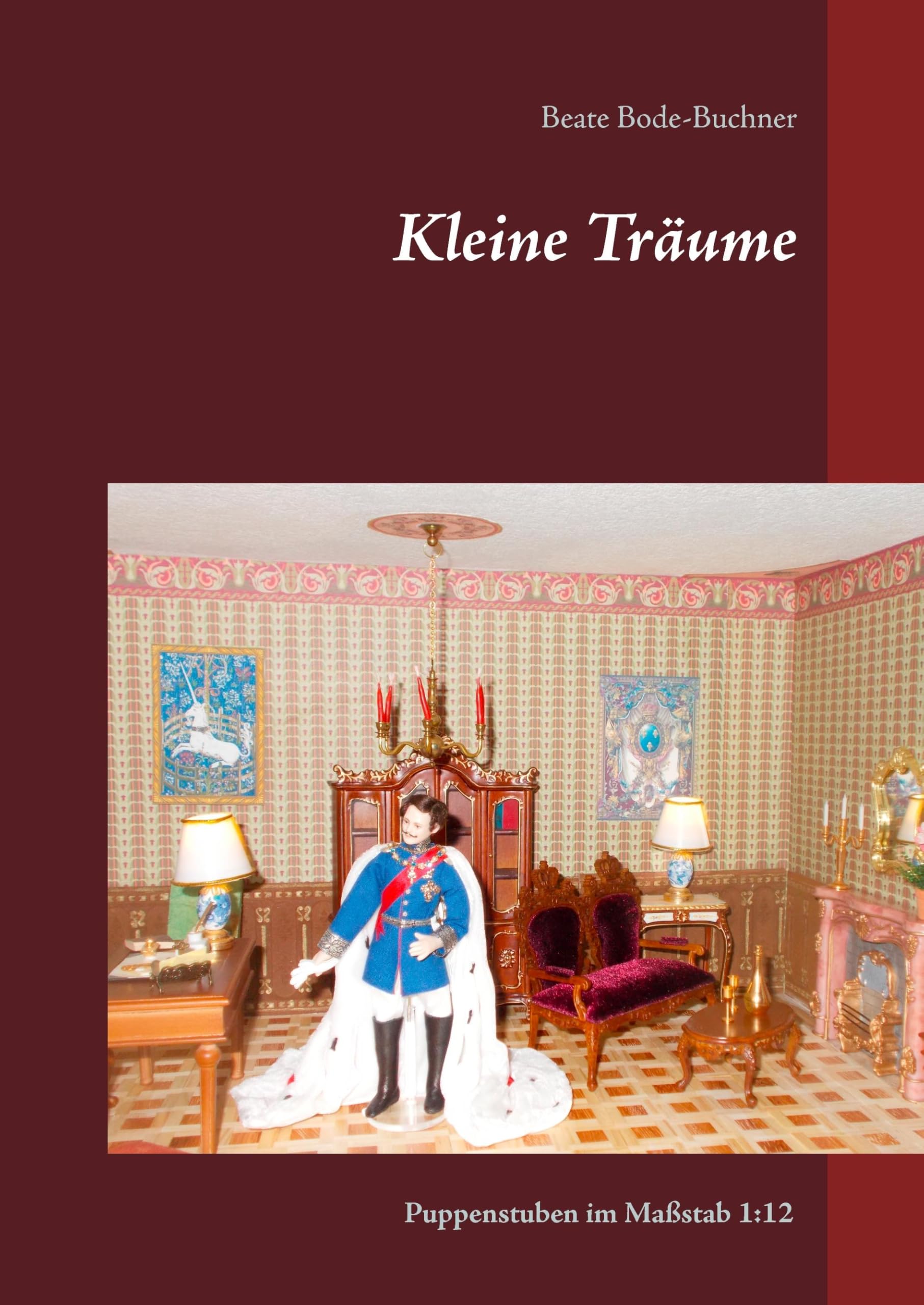 Kleine Träume: Puppenstuben im Maßstab 1:12 Hobbies & Crafts