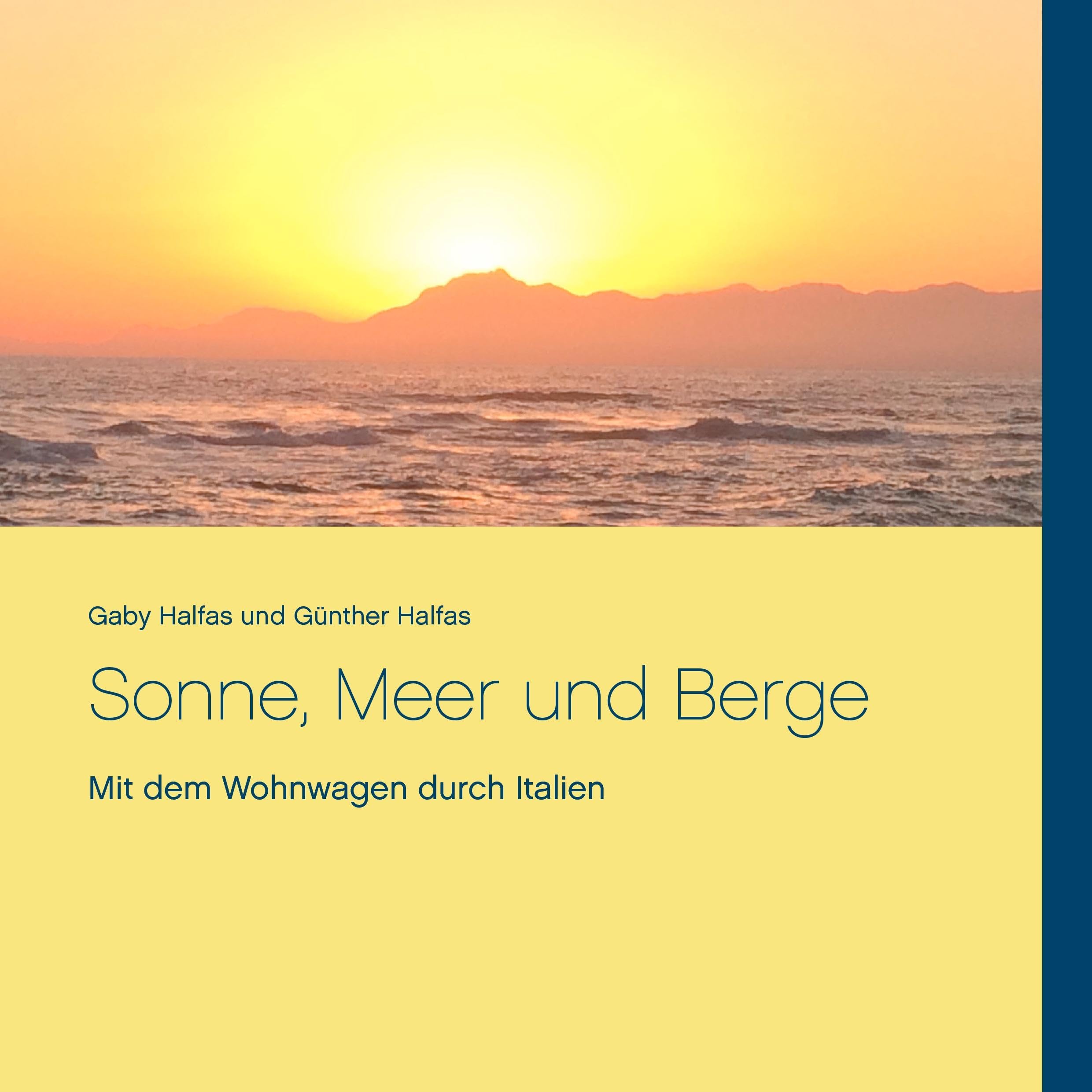 Sonne, Meer und Berge: Mit dem Wohnwagen durch Italien Leisure, Home & Garden