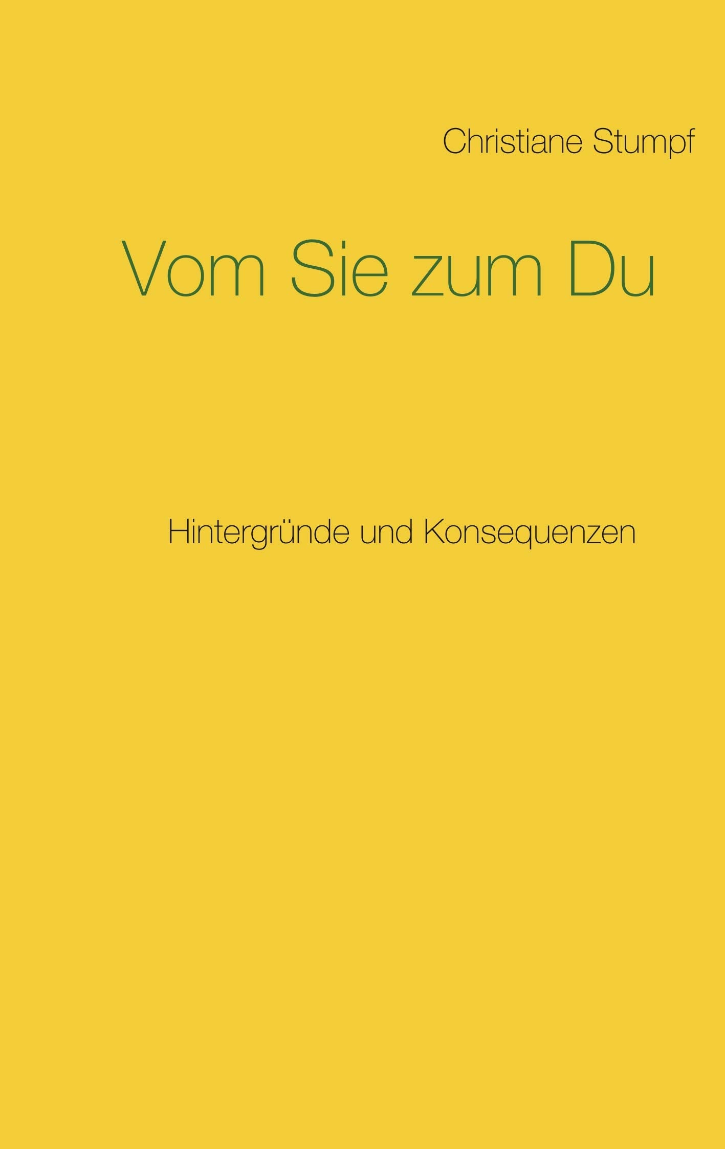 Vom Sie zum Du: Hintergründe und Konsequenzen Books