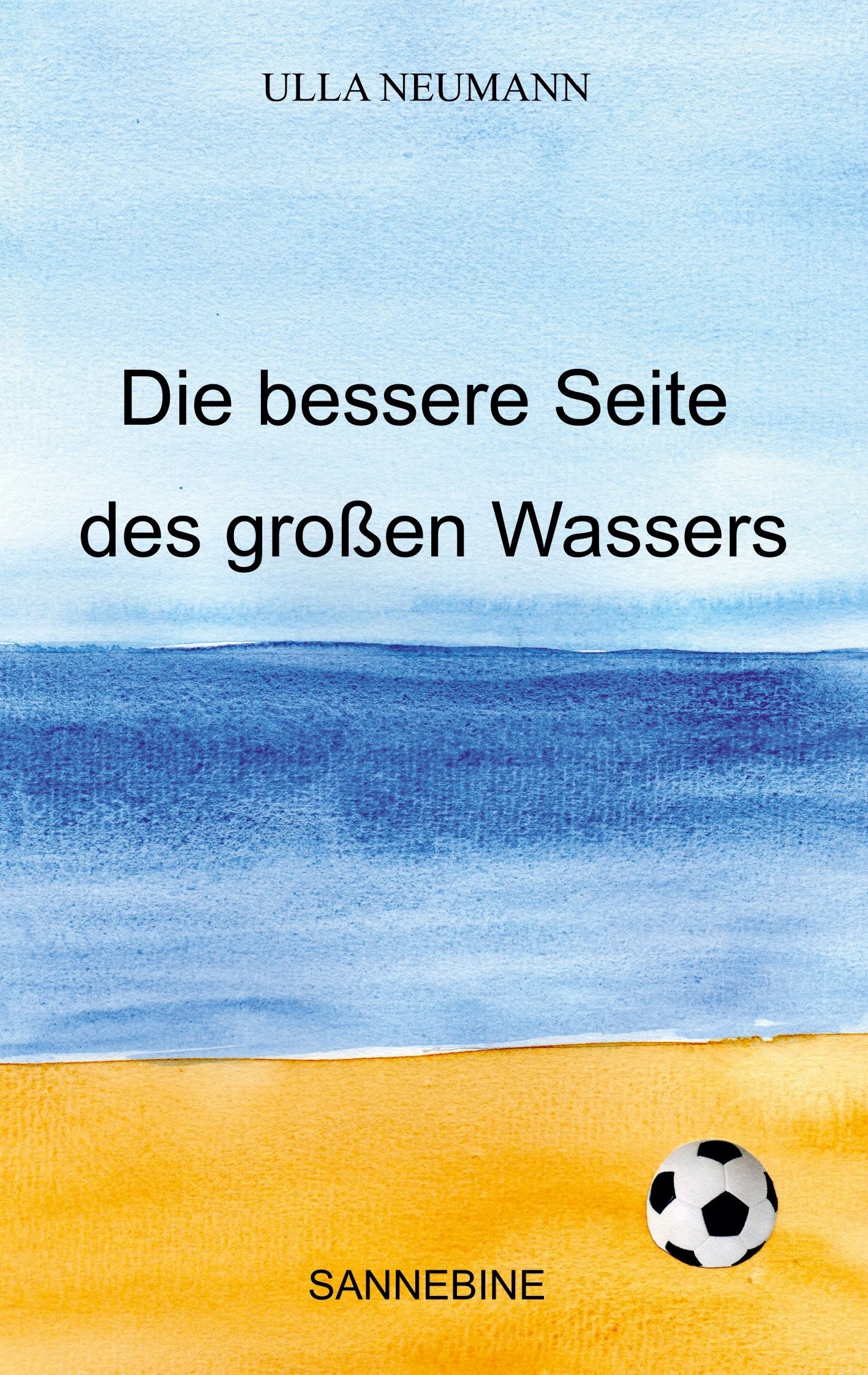 Die bessere Seite des großen Wassers Novels & Short Stories