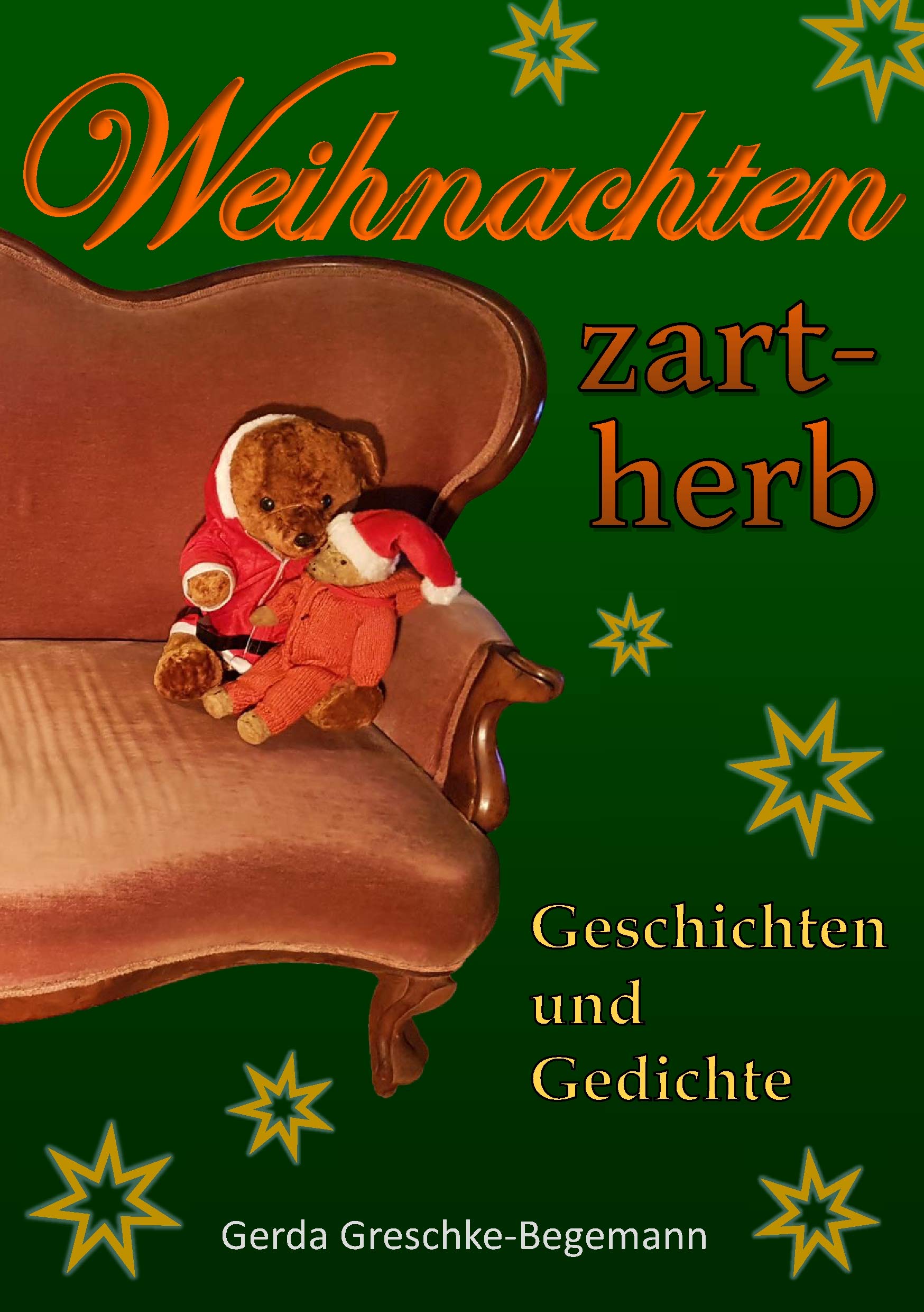Weihnachten zart-herb: Geschichten und Gedichte Essays & Short Stories