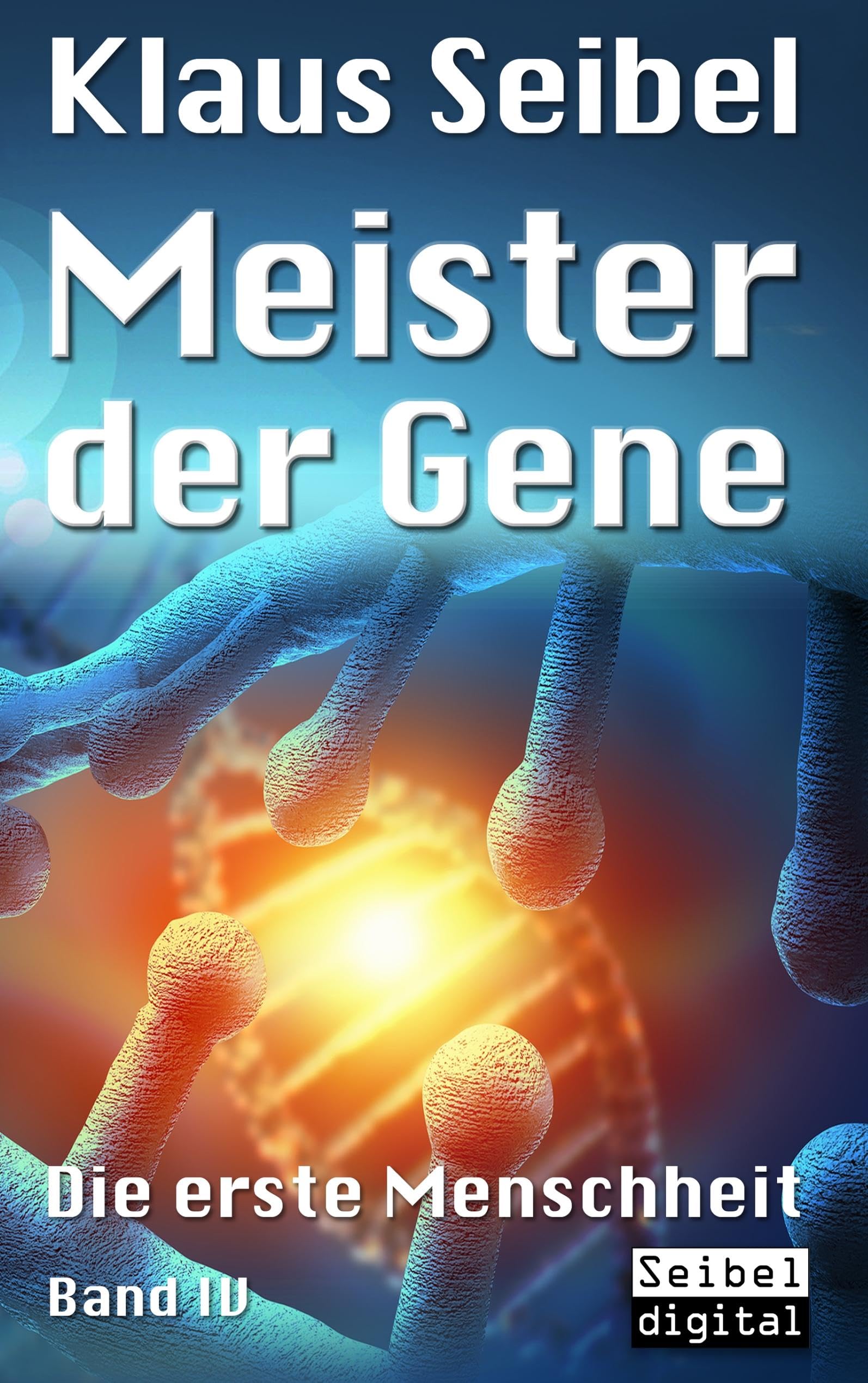 Meister der Gene (Die erste Menschheit) Contemporary literature