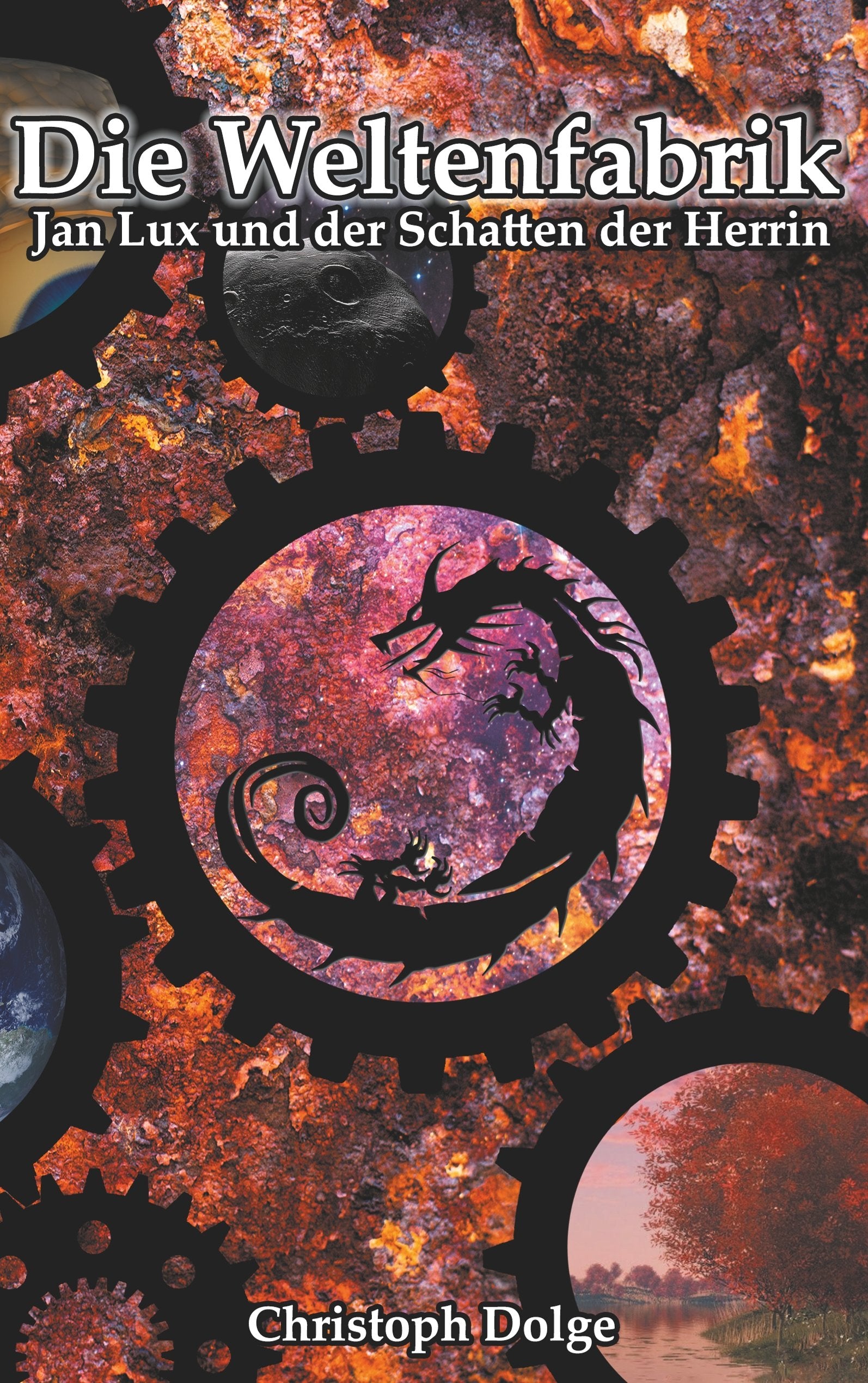 Die Weltenfabrik: Jan Lux und der Schatten der Herrin Fantasy & Sci-Fi