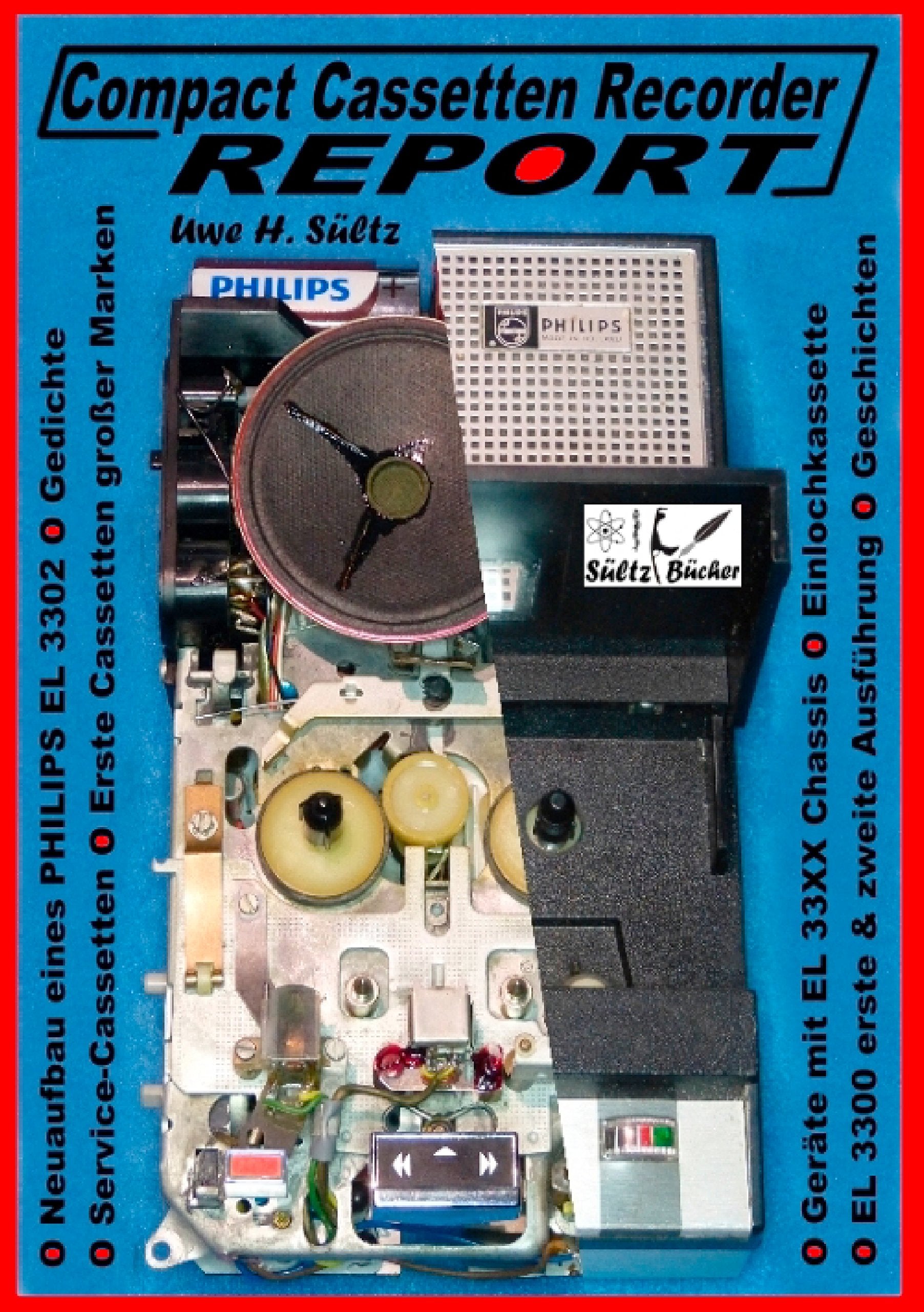 Compact Cassetten Recorder Report - Neuaufbau eines Philips EL 3302 - Service Hilfen - Einlochkassette und weitere Themen Media & Communication