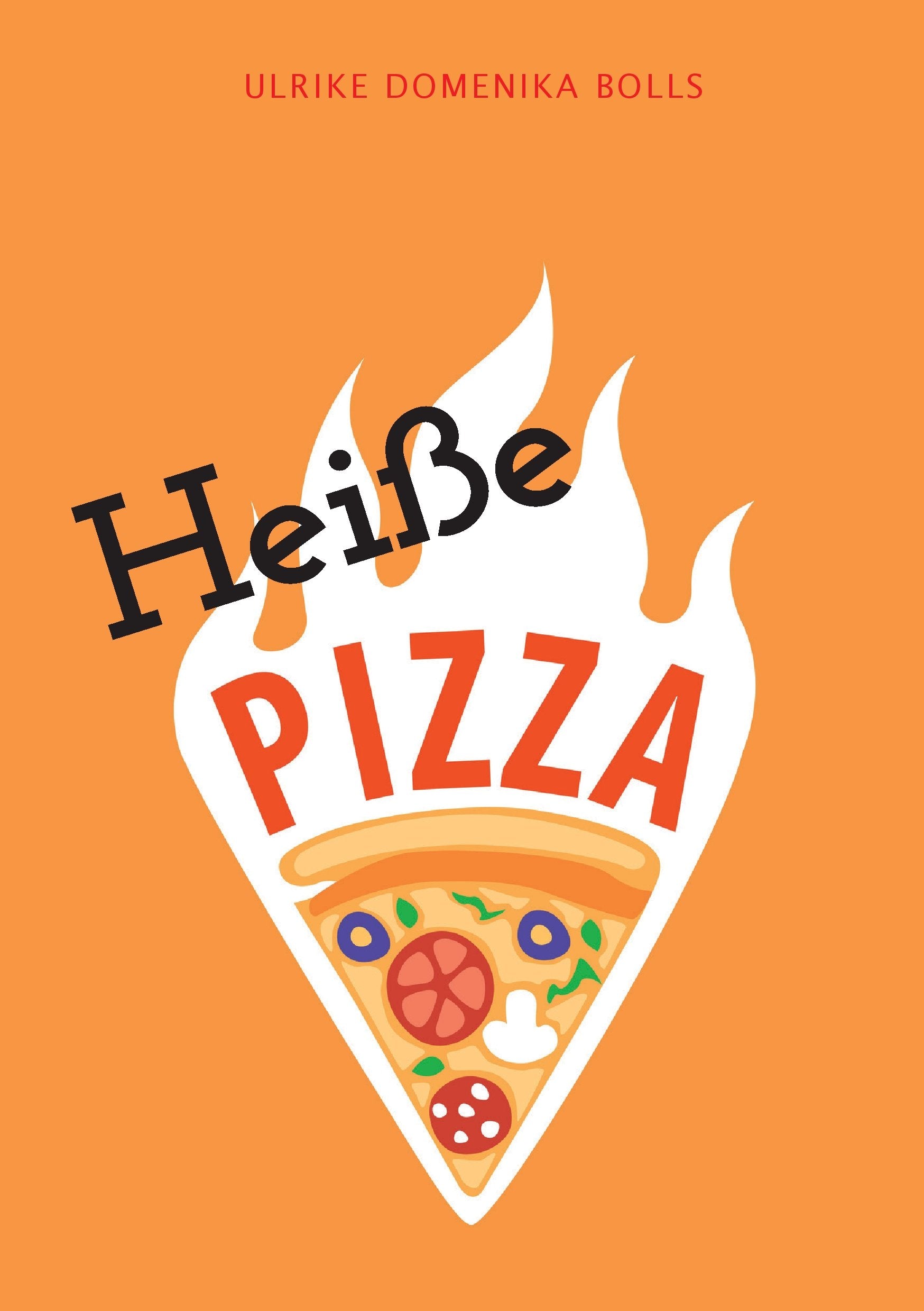Heiße Pizza: Ein Roman über das Leben; Status: kompliziert Contemporary literature