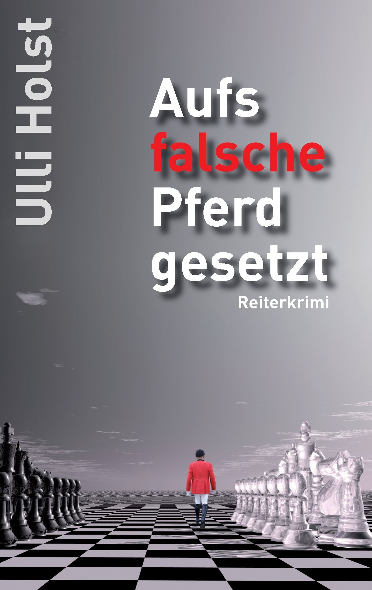 Aufs falsche Pferd gesetzt Contemporary literature