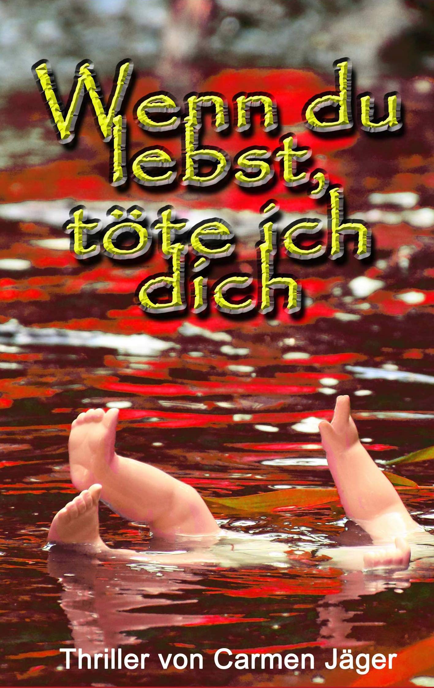 Wenn du lebst, töte ich dich Contemporary literature