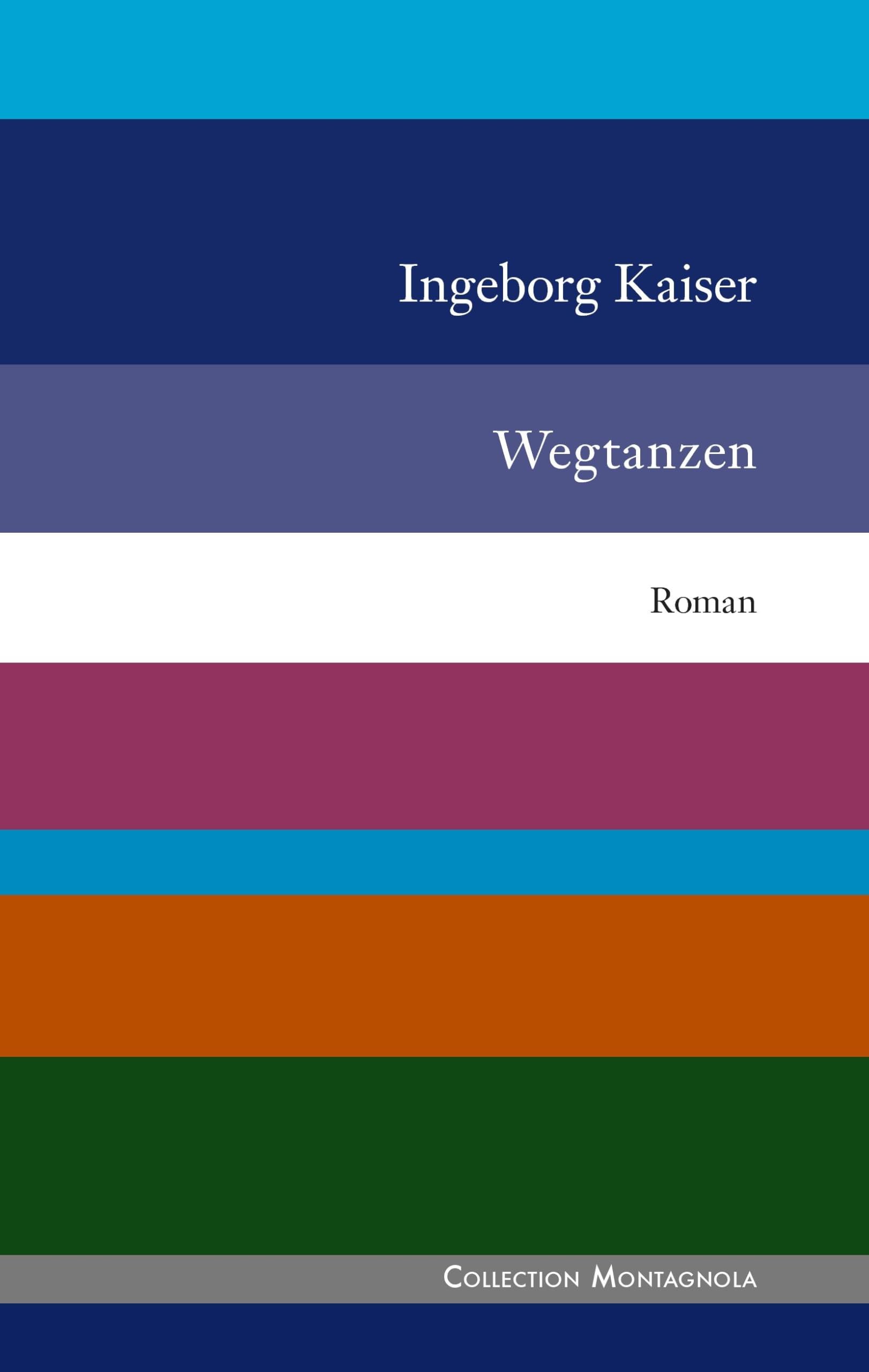 Wegtanzen (Collection Montagnola) Personalities