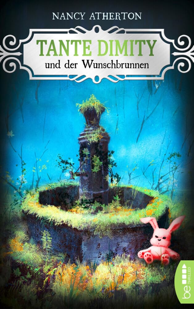 Tante Dimity und der Wunschbrunnen Contemporary literature
