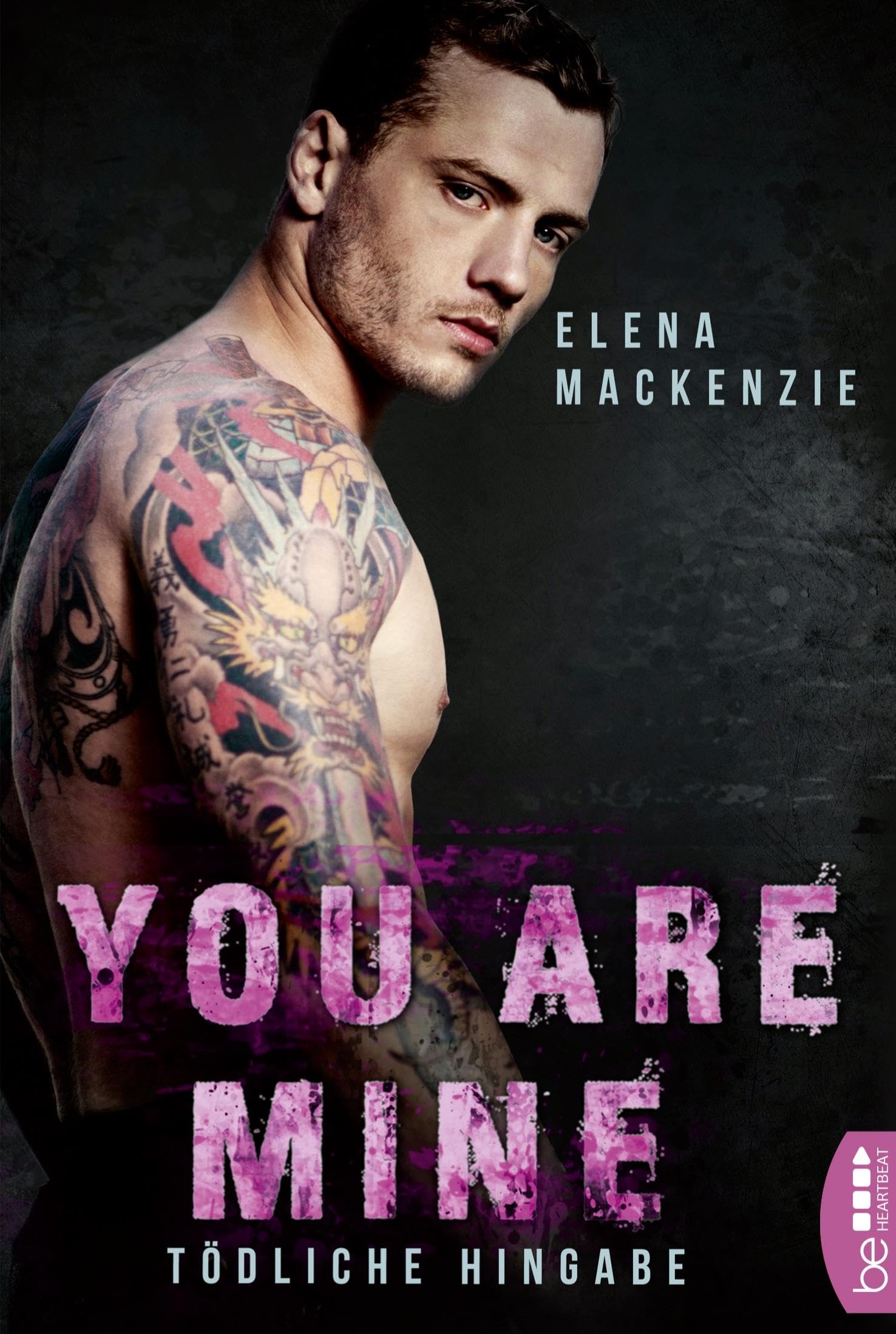You are mine - Tödliche Hingabe Contemporary literature