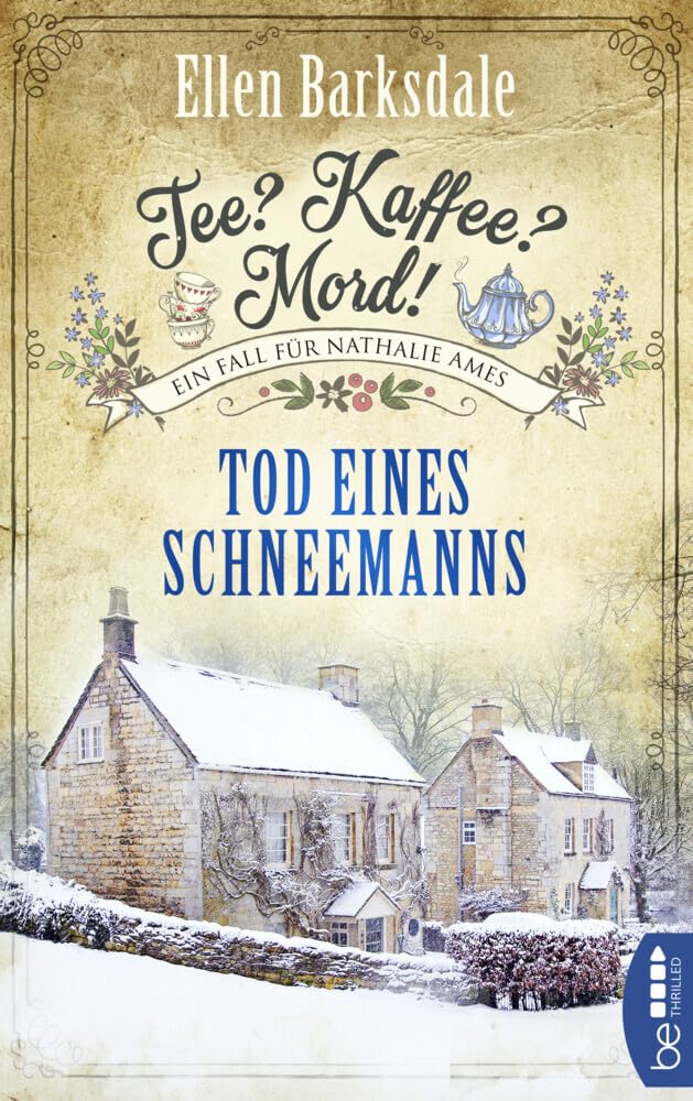 Tee? Kaffee? Mord! Tod eines Schneemanns Contemporary literature