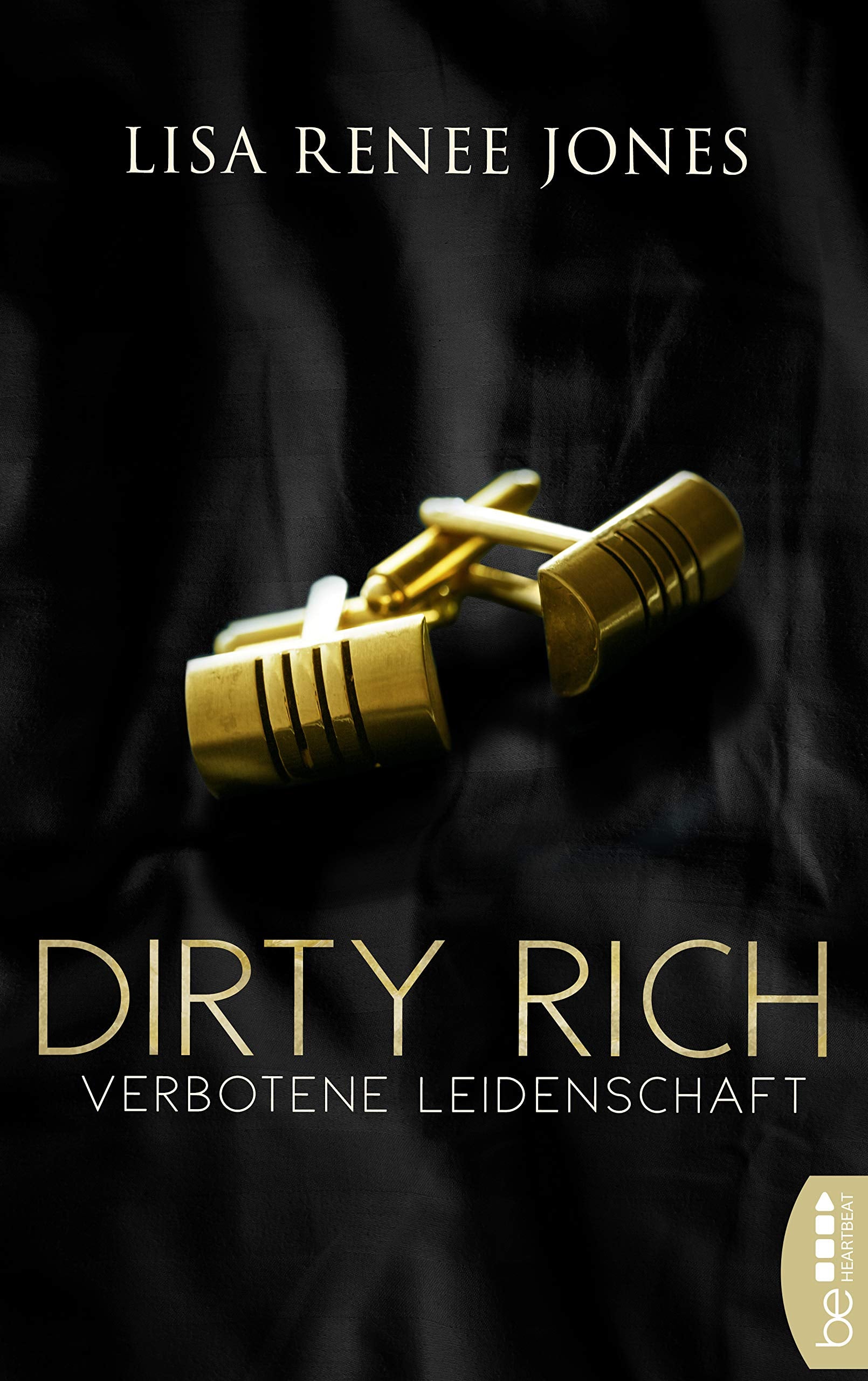 Dirty Rich - Verbotene Leidenschaft Contemporary literature