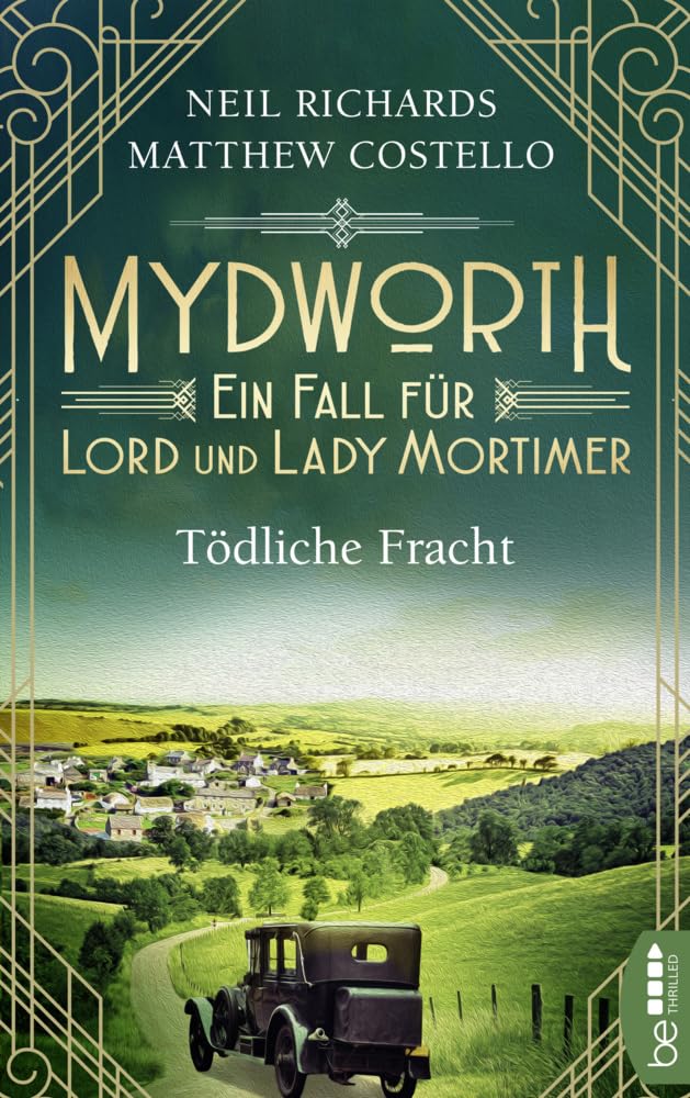 Mydworth - Tödliche Fracht Historical Fiction