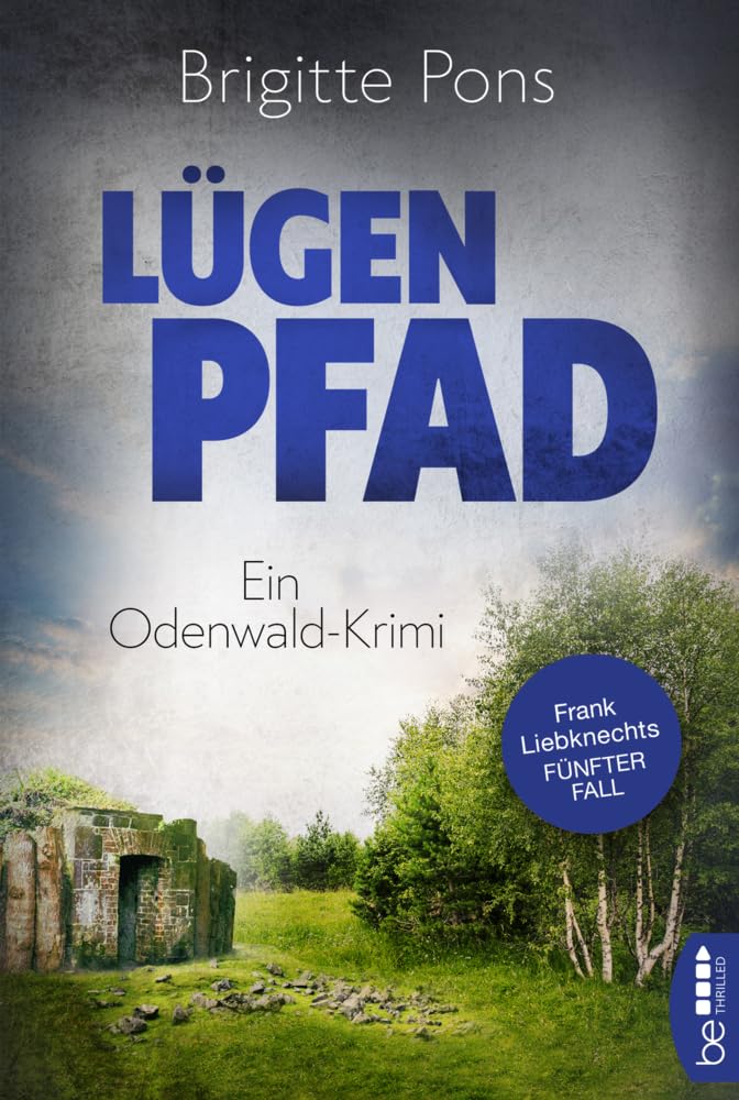 Lügenpfad Contemporary literature